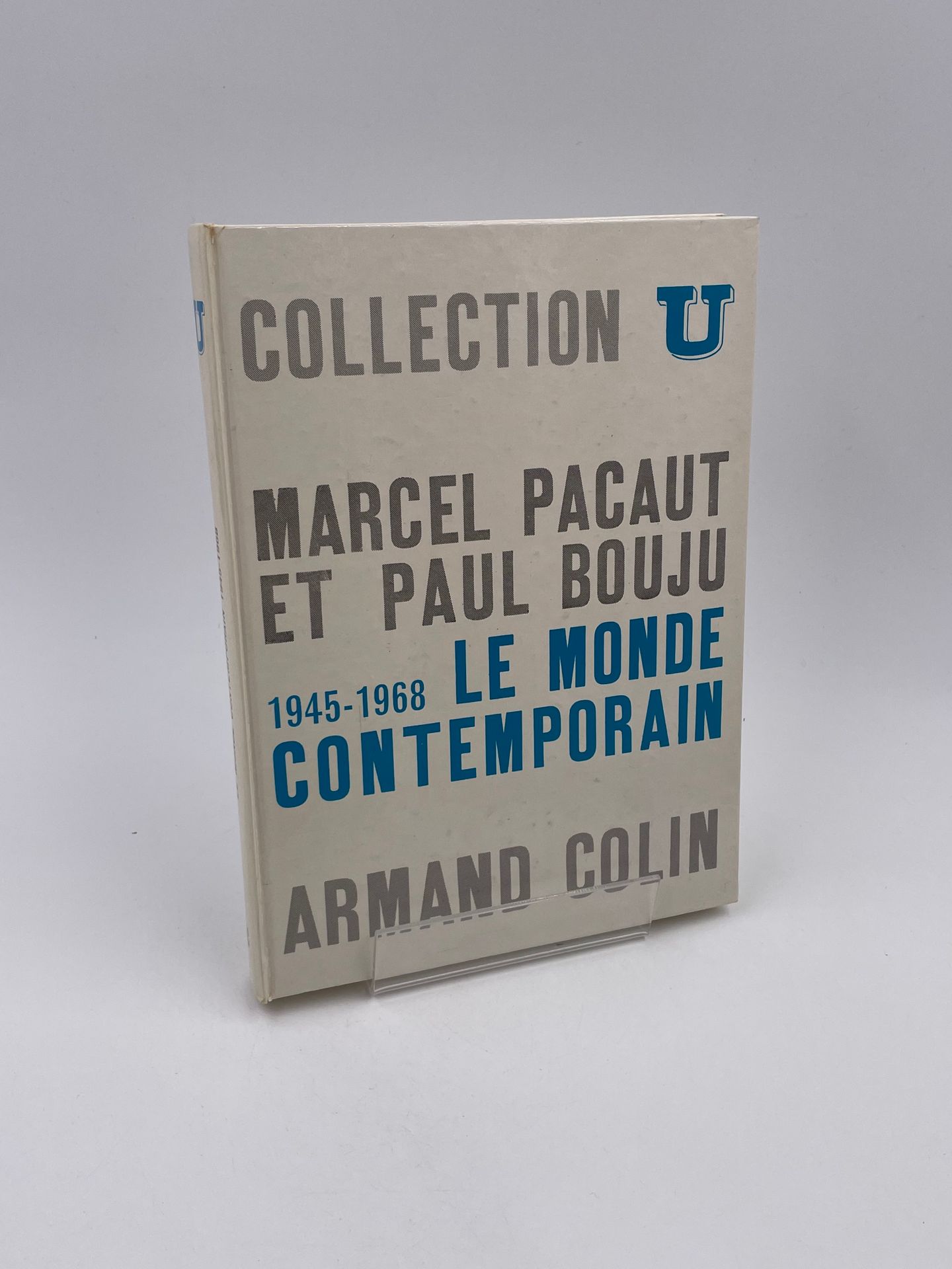 Null 1 Volume : "LE MONDE CONTEMPORAIN 1945-1968", Marcel Pacaut, Paul M. Bouju,&hellip;