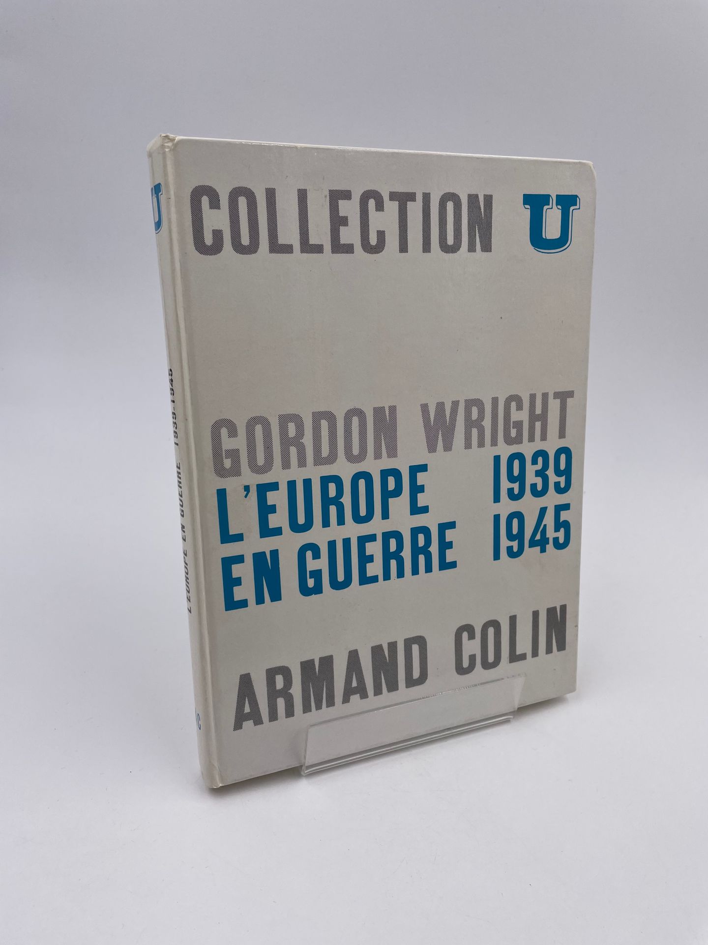 Null 1 Volume : "L'EUROPE EN GUERRE 1939-1945", Gordon Wright, Traduction par Ma&hellip;