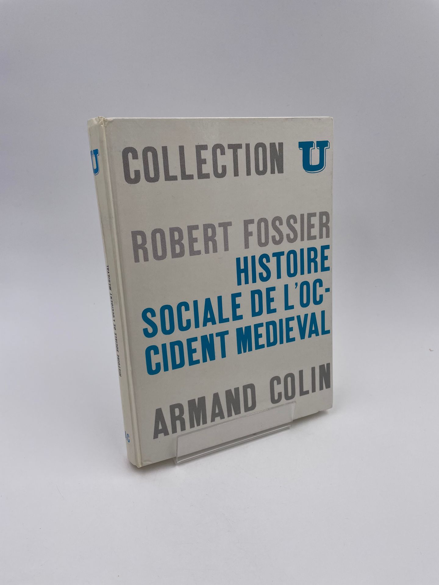 Null 1 Volume : "HISTOIRE SOCIALE DE L'OCCIDENT MÉDIÉVAL", Robert Fossier, Colle&hellip;