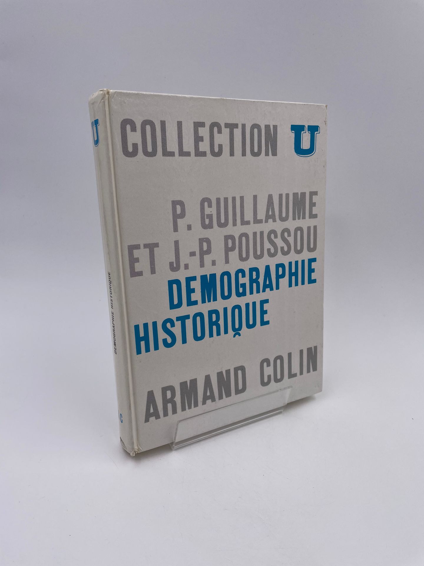 Null 1 Volume : "DÉMOGRAPHIE HISTORIQUE", Pierre Guillaume, Jean-Pierre Poussou,&hellip;