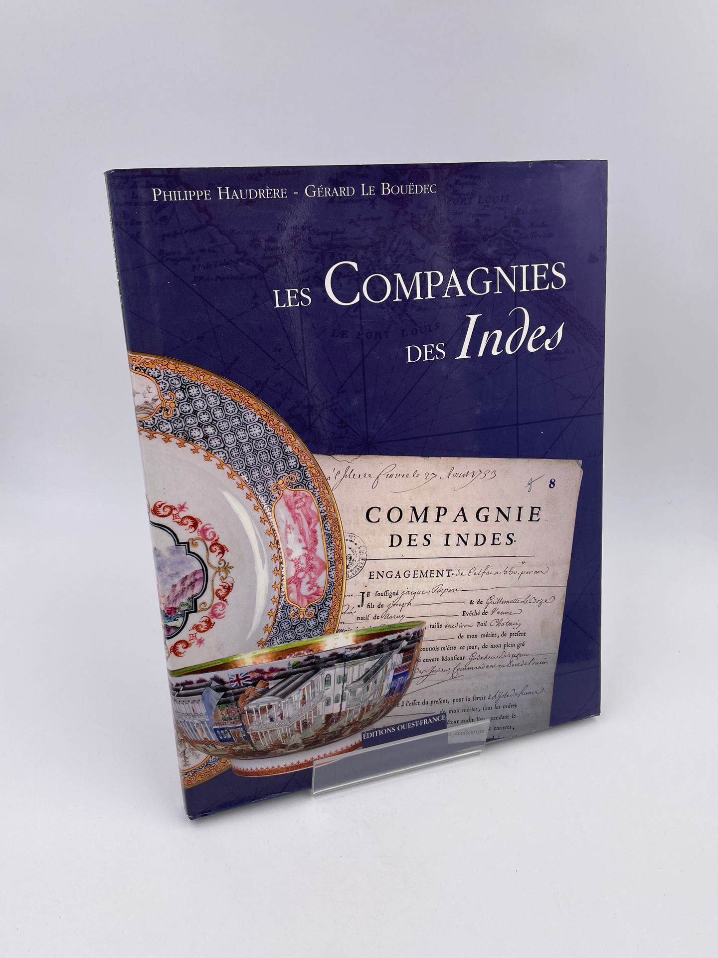 Null 1 Volume : "LES COMPAGNIES DES INDES", Philippe Haudrère, Gérard Le Bouëdec&hellip;