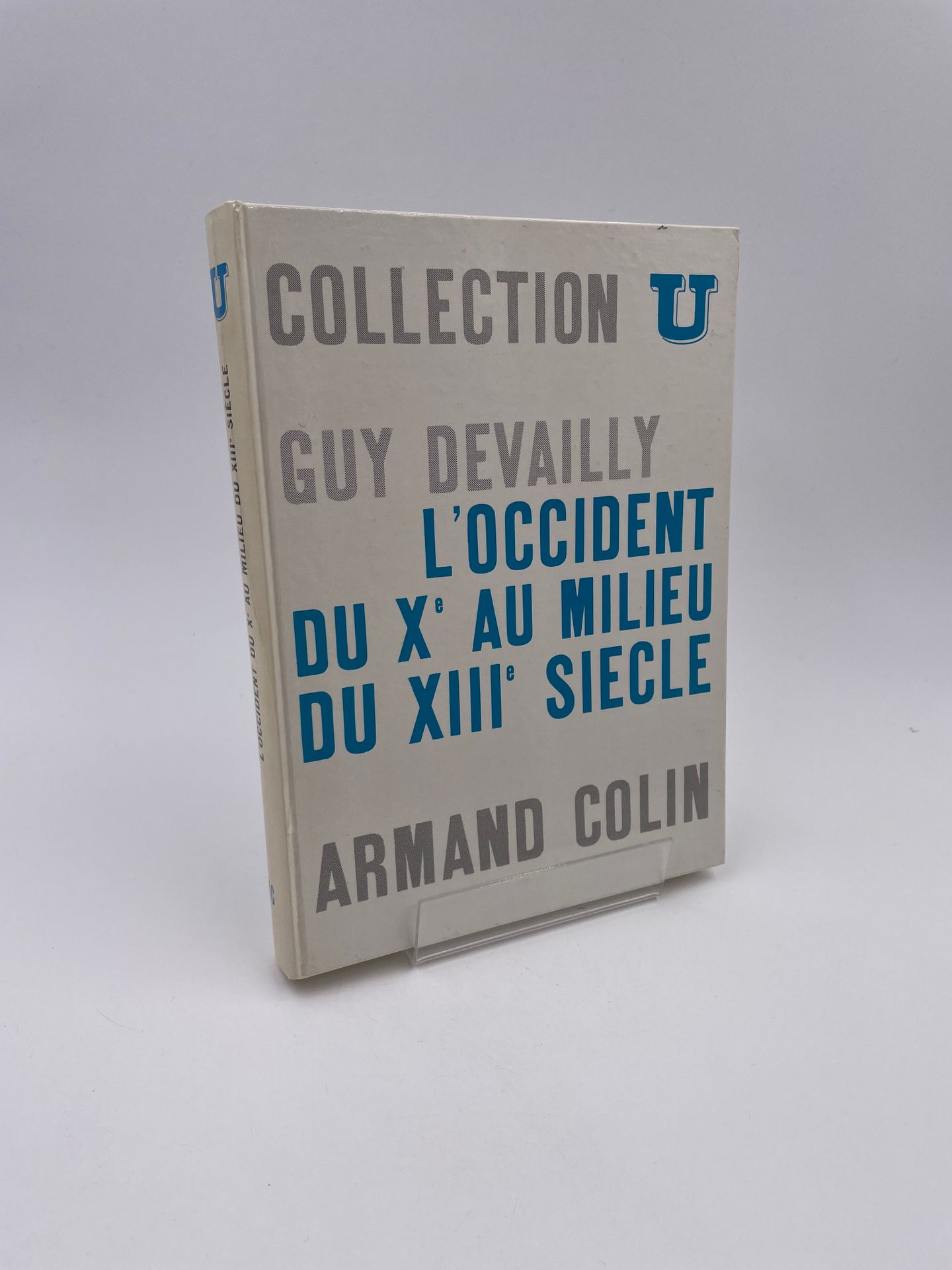 Null 1 Volume : "L'OCCIDENT DU XÈME AU MILIEU DU XIIÈME SIÈCLE", Guy Devailly, C&hellip;