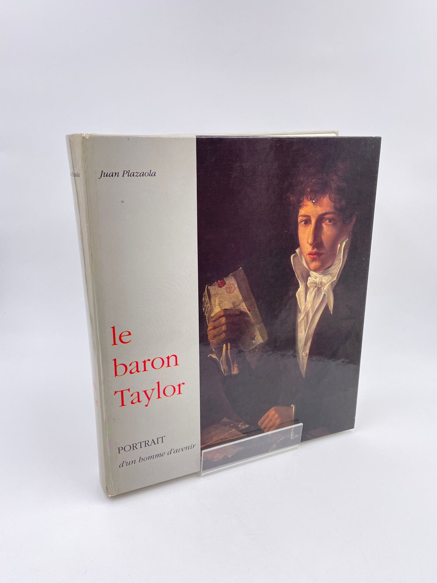 Null 1 Volume : "LE BARON TAYLOR, PORTRAIT D'UN HOMME D'AVENIR", Juan Plazaola, &hellip;