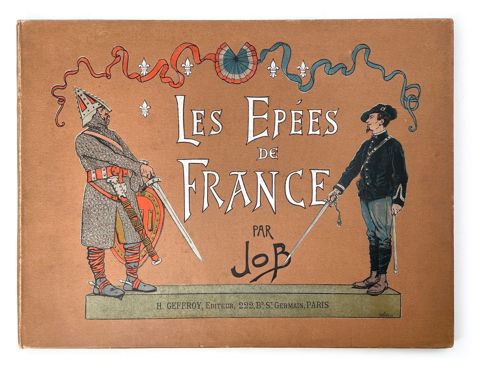 Null 工作："法国人"（Les épées de France）。
Éditions H. GEFFROY Paris.
附有一封 "凡尔赛市提供给安德烈-&hellip;