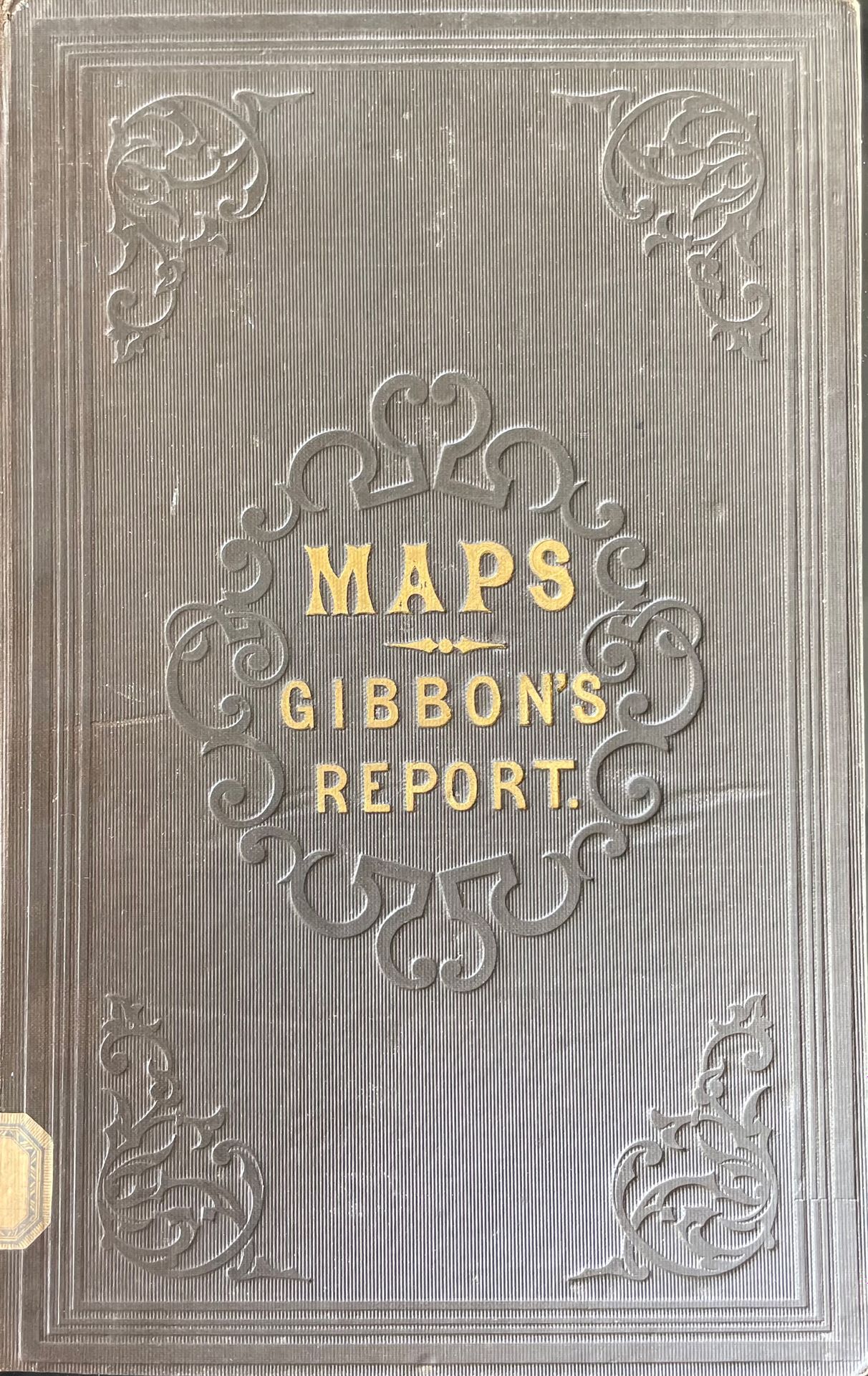 GIBBON (Lardner A.). MAP DRAWN BY LIEUT. LARDNER GIBBON to accompany his report.&hellip;