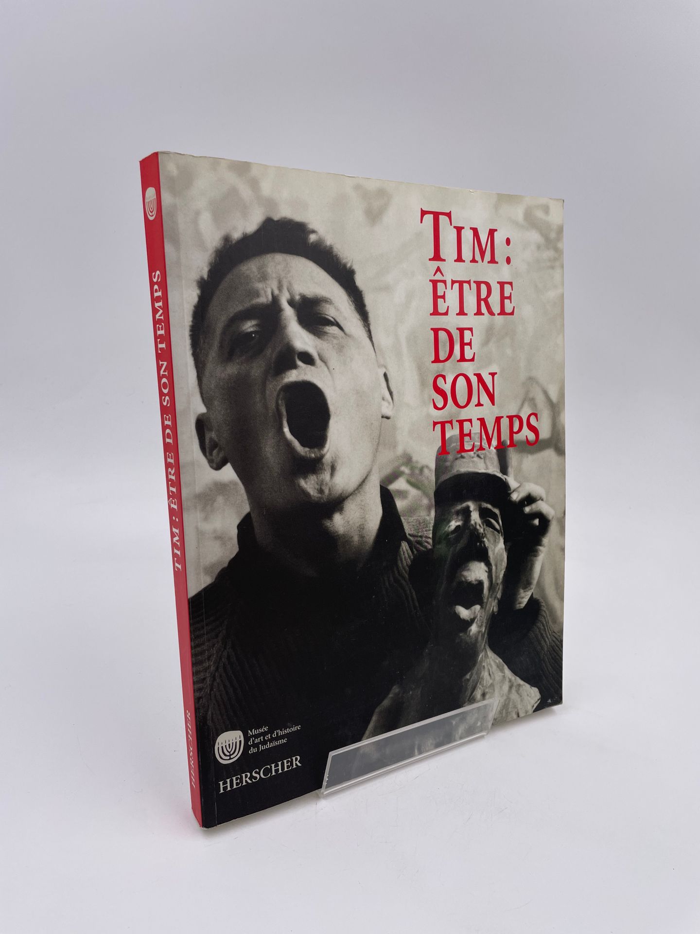 Null 1 Band: "Tim: Être de son Temps, 1919-2002", (Zeichner - Bildhauer - Journa&hellip;
