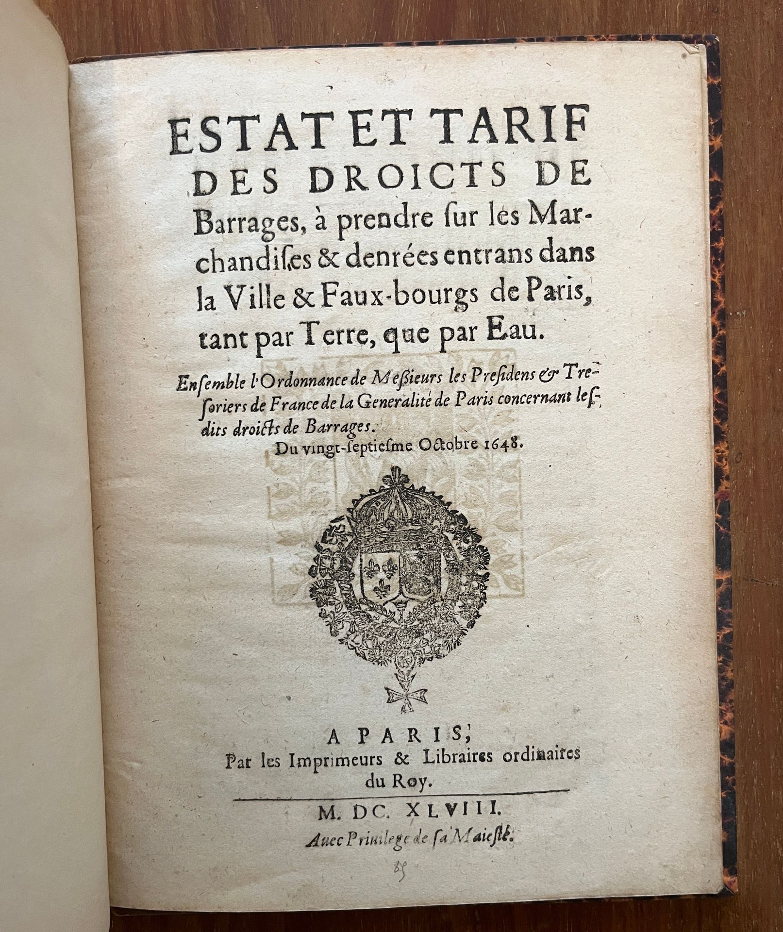 Null Estat et tarif des droicts de Barrages
Paris. 1648. In-8, dos lisse (usures&hellip;