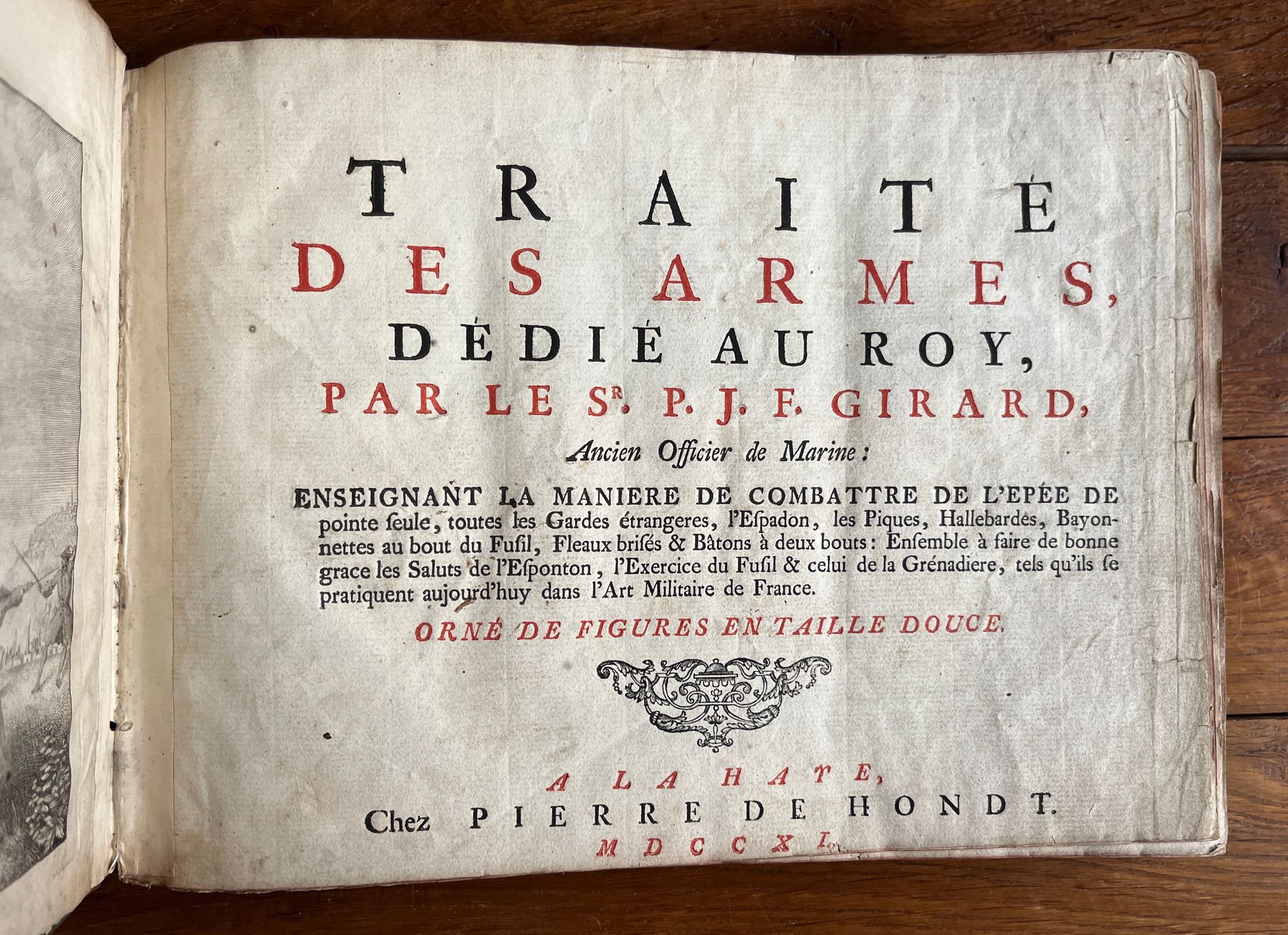 Sieur P.J.F GIRARD Traité des armes. La Haye, chez Pierre de Hondt 1711. In-4 ob&hellip;
