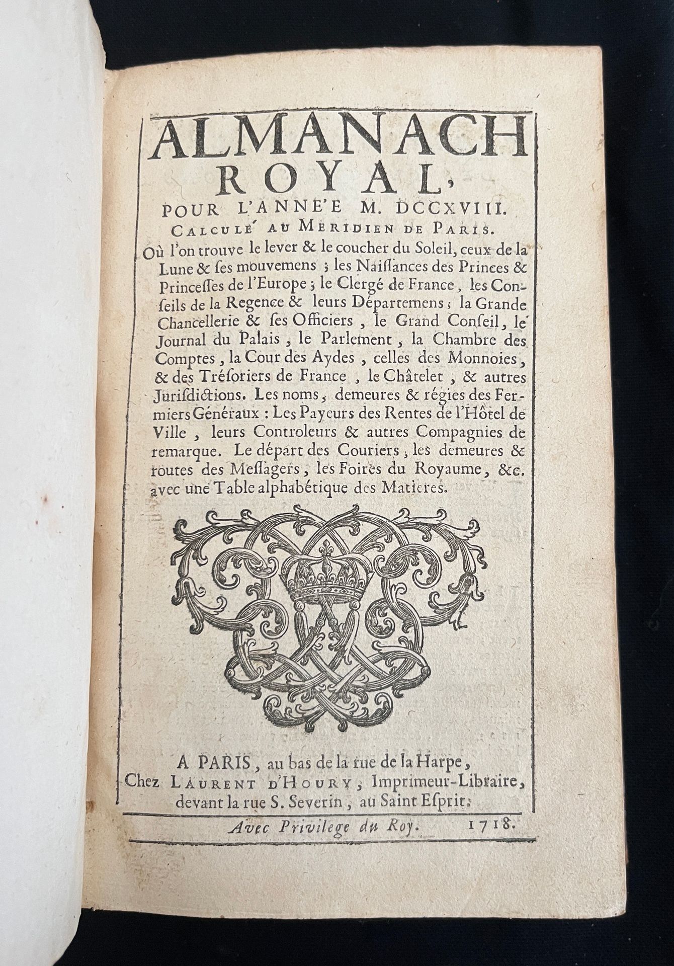 Null [ALMANACH]
Almanach royal pour l'an MDCCXVIII. Paris chez Laurent d'Houry a&hellip;