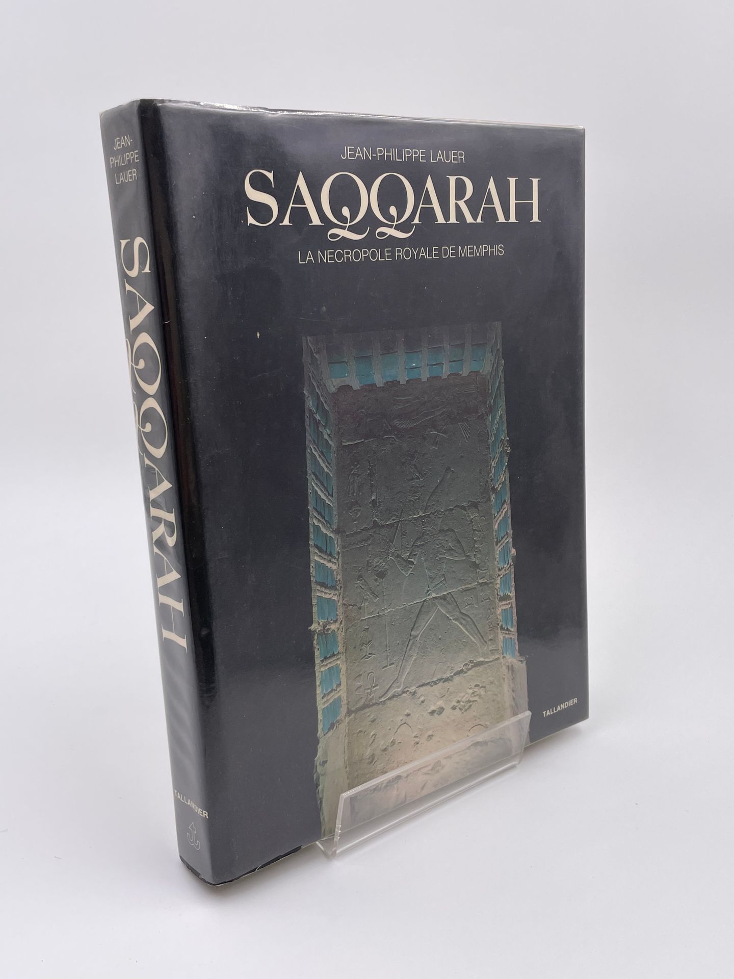 Null 1 Volume: "Saqqarah, La Nécropole Royale de Memphis", (Quarante Siècles d'H&hellip;