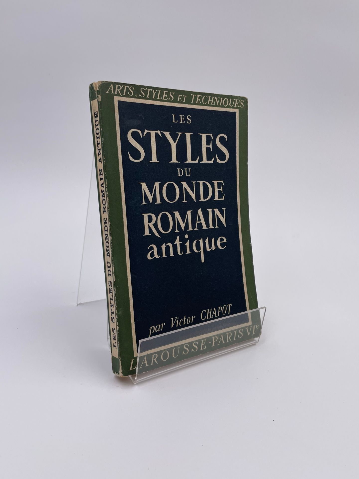 Null 1 Volumen: "Les Styles du Monde Romain Antique", Victor Chapot, Collection &hellip;