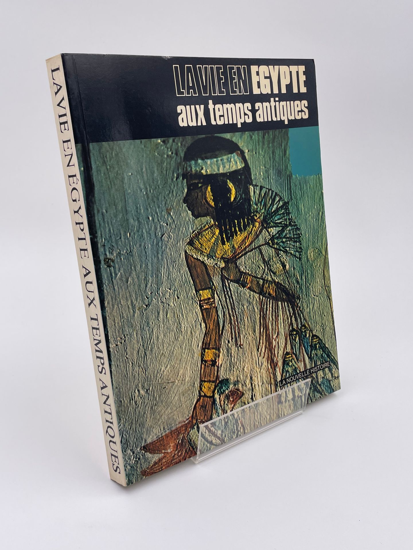 Null 1 Volume : "La Vie en Égypte aux Temps Antiques", Bernard Romant, Ed. Miner&hellip;