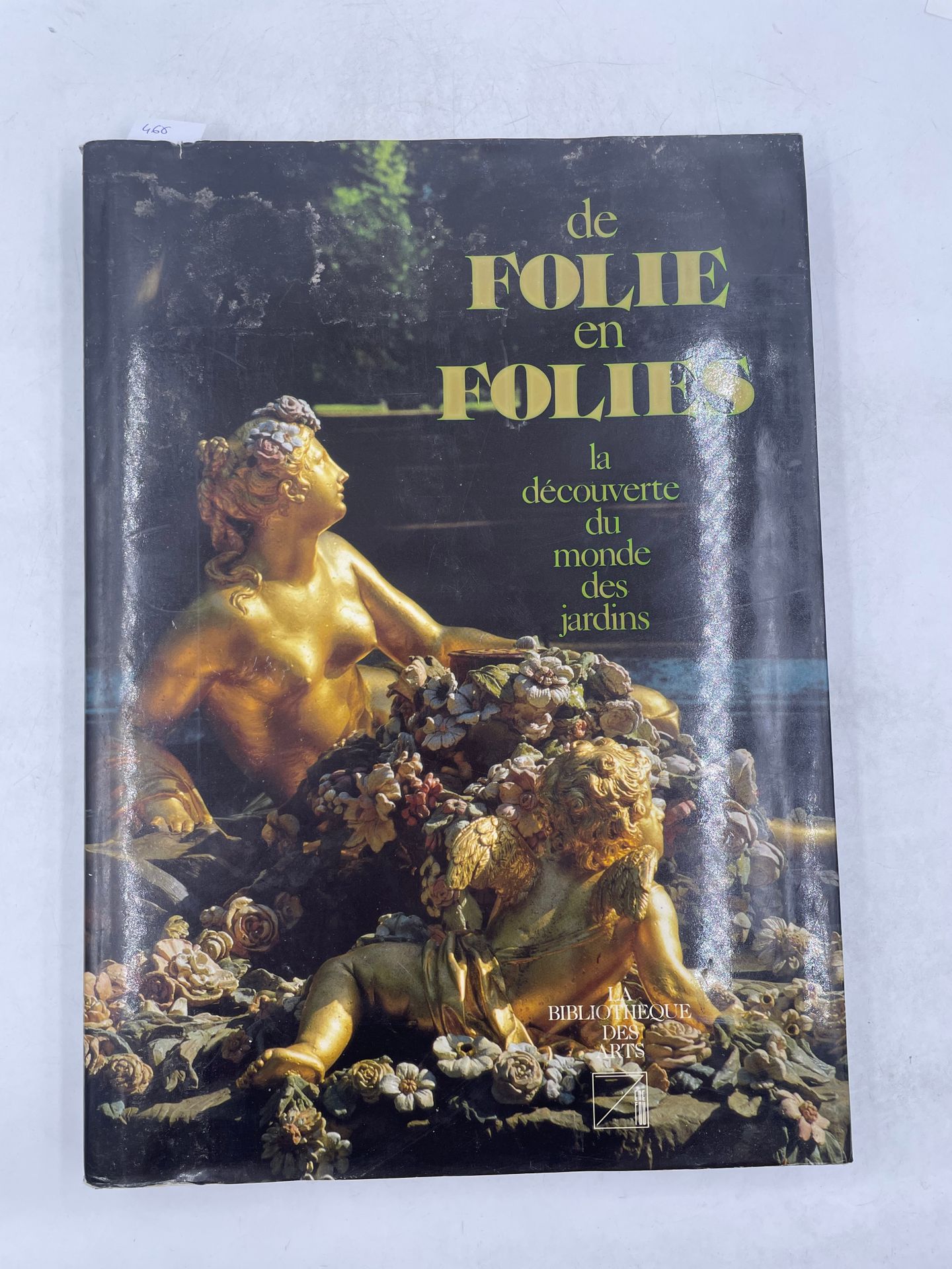 Null "De folie en folies, la découverte du monde des jardins", François Crouzet,&hellip;