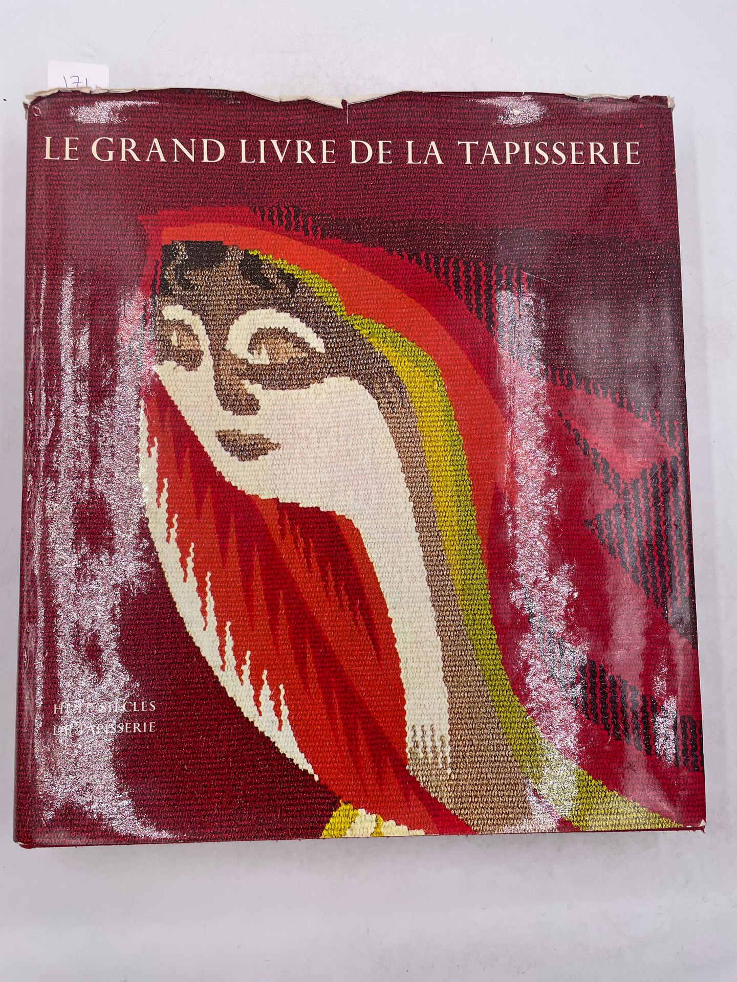 Null "Le grand livre de la tapisserie", Pierre Verlet and multiple authors, Ed. &hellip;
