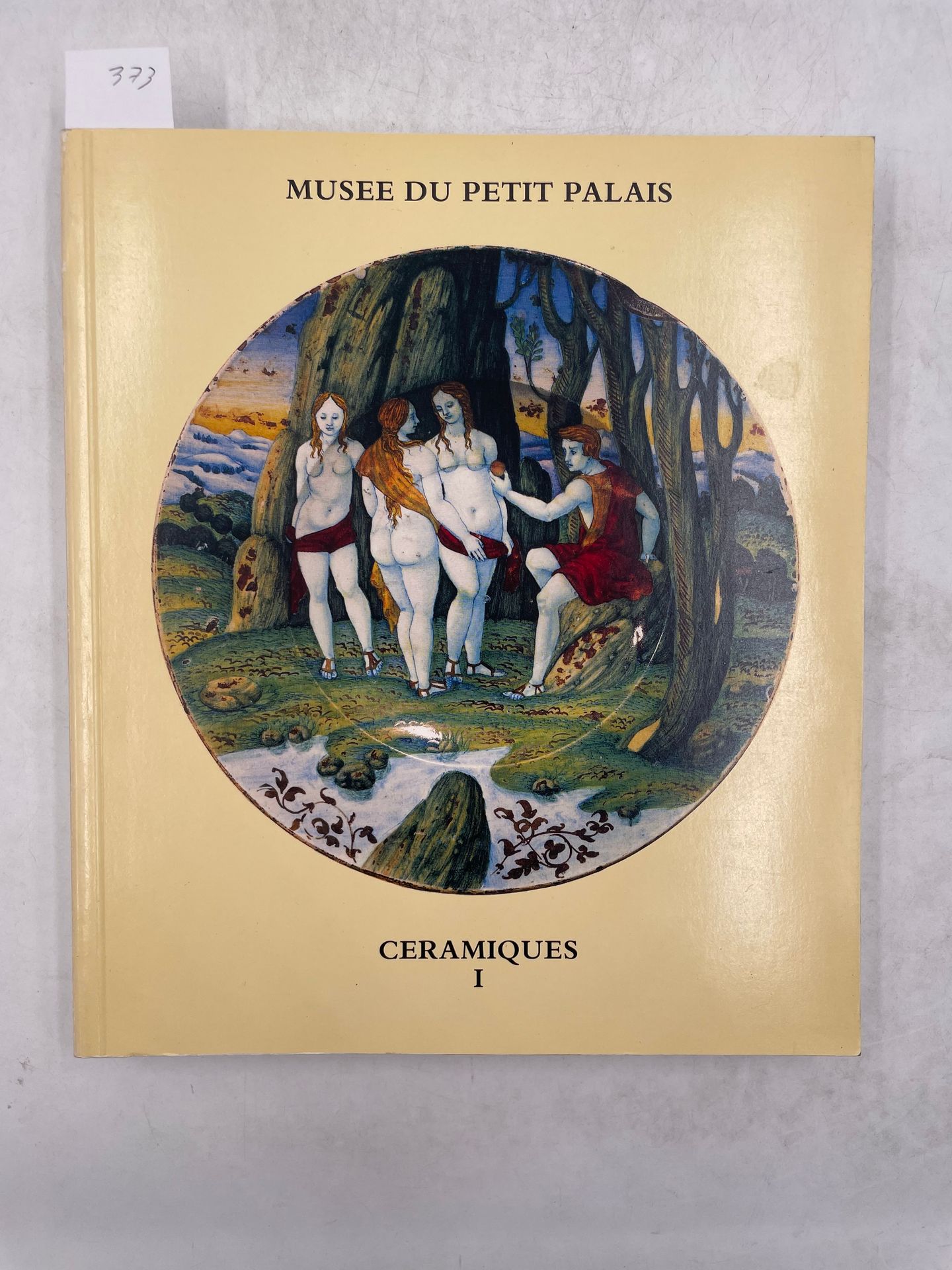 Null "Catalogue de céramique I, hispano-mauresque, majoliques italiennes, Iznik,&hellip;