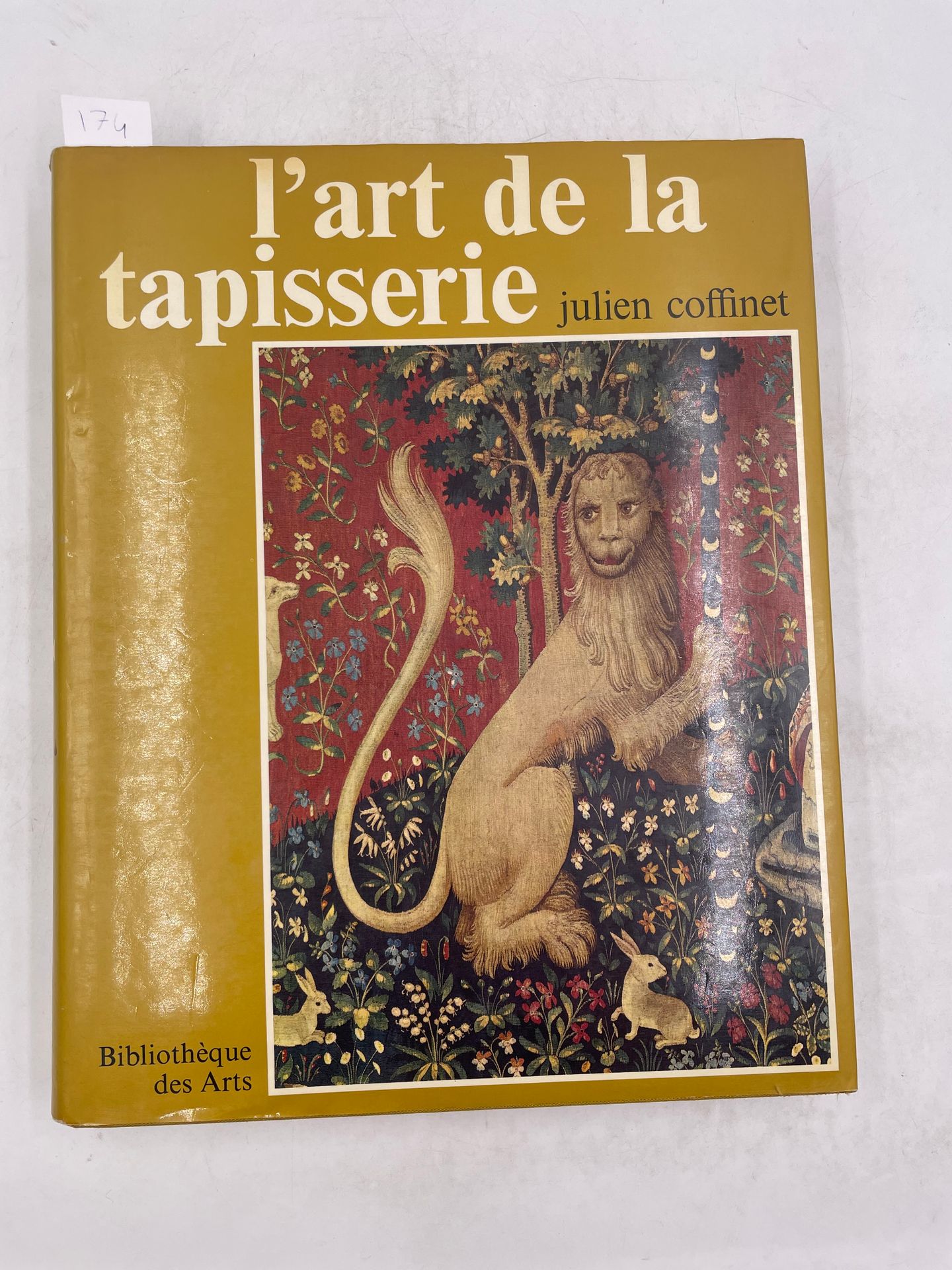 Null «Arachne ou L'Art de la tapisserie», julien Coffrent, Ed. Bibliothèques des&hellip;