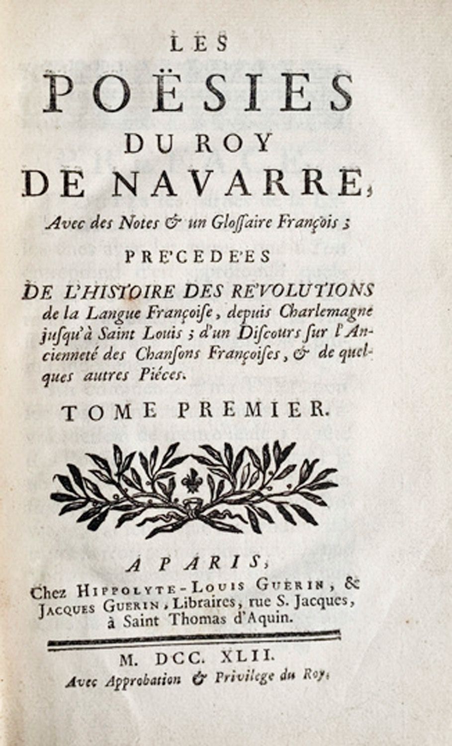 De Champagne, Thibault Les Poésies du Roy de Navarre, avec des notes et un gloss&hellip;
