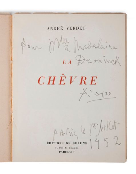 [PABLO PICASSO] VERDET, André 

La chèvre. 

Paris, Editions de Beaune, 1952.

P&hellip;
