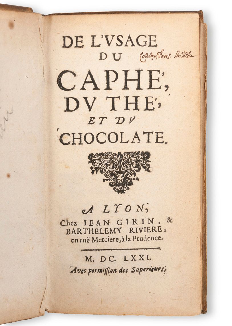 Null De l'usage du caphé, du thé et du chocolate
A Lyon chez Jean Girin & Barthe&hellip;