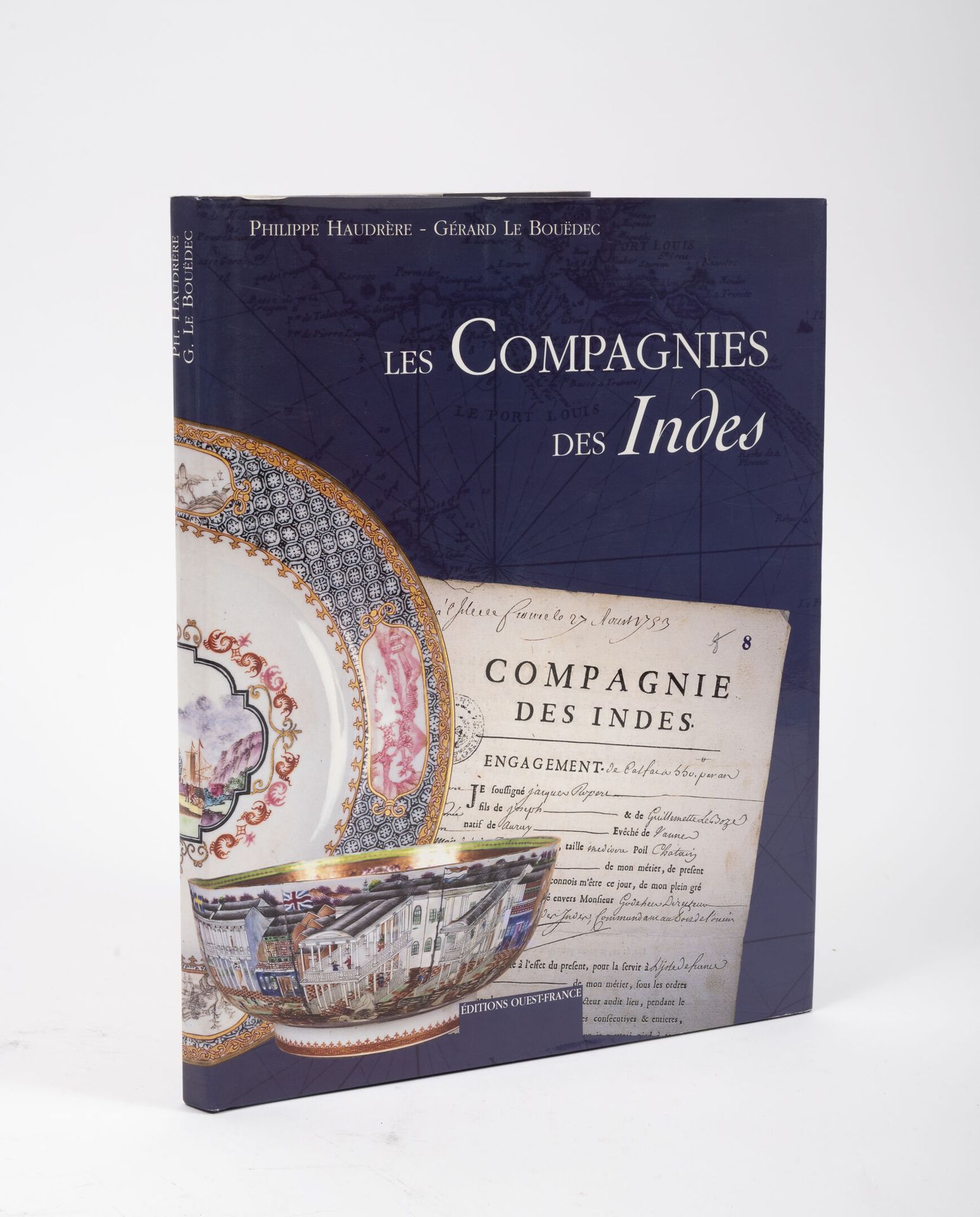 HAUDRERE, Philippe - LE BOUEDEC, Gérard Les compagnies des Indes.

Editions Oues&hellip;