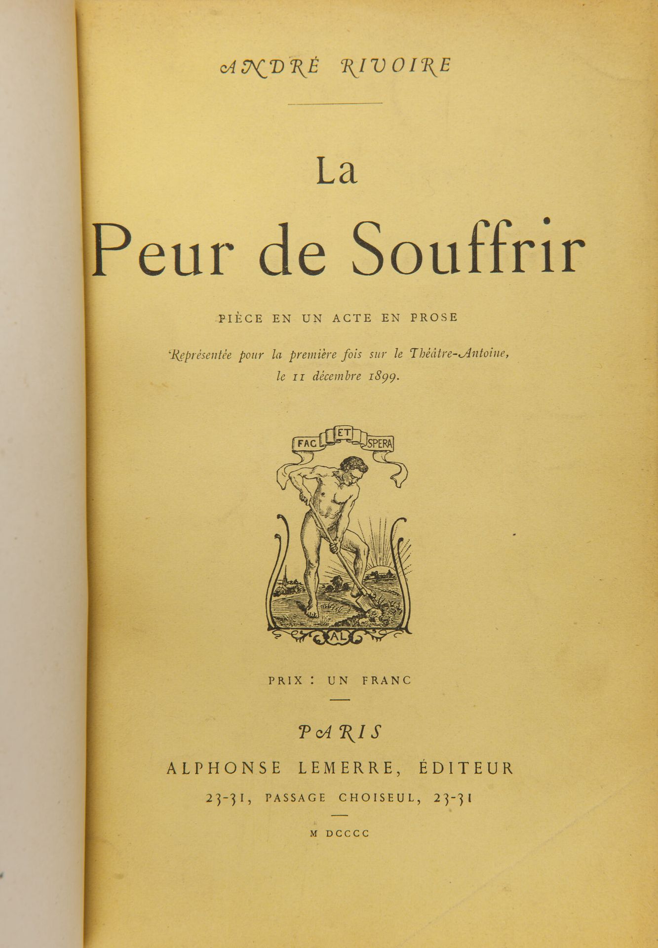 RIVOIRE (André) - La peur de souffrir. Parigi, Lemerre, 1900, in-12, mezza pelle&hellip;