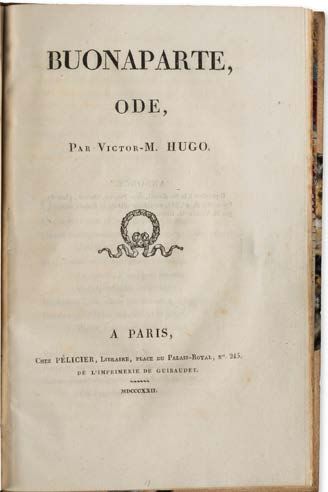 HUGO Victor (1802-1885). 布纳帕特，《颂歌》（巴黎，Pélicier，1822年）；8开本，奶油色半马洛尼卡，带角，书脊镀金，头部镀金（&hellip;