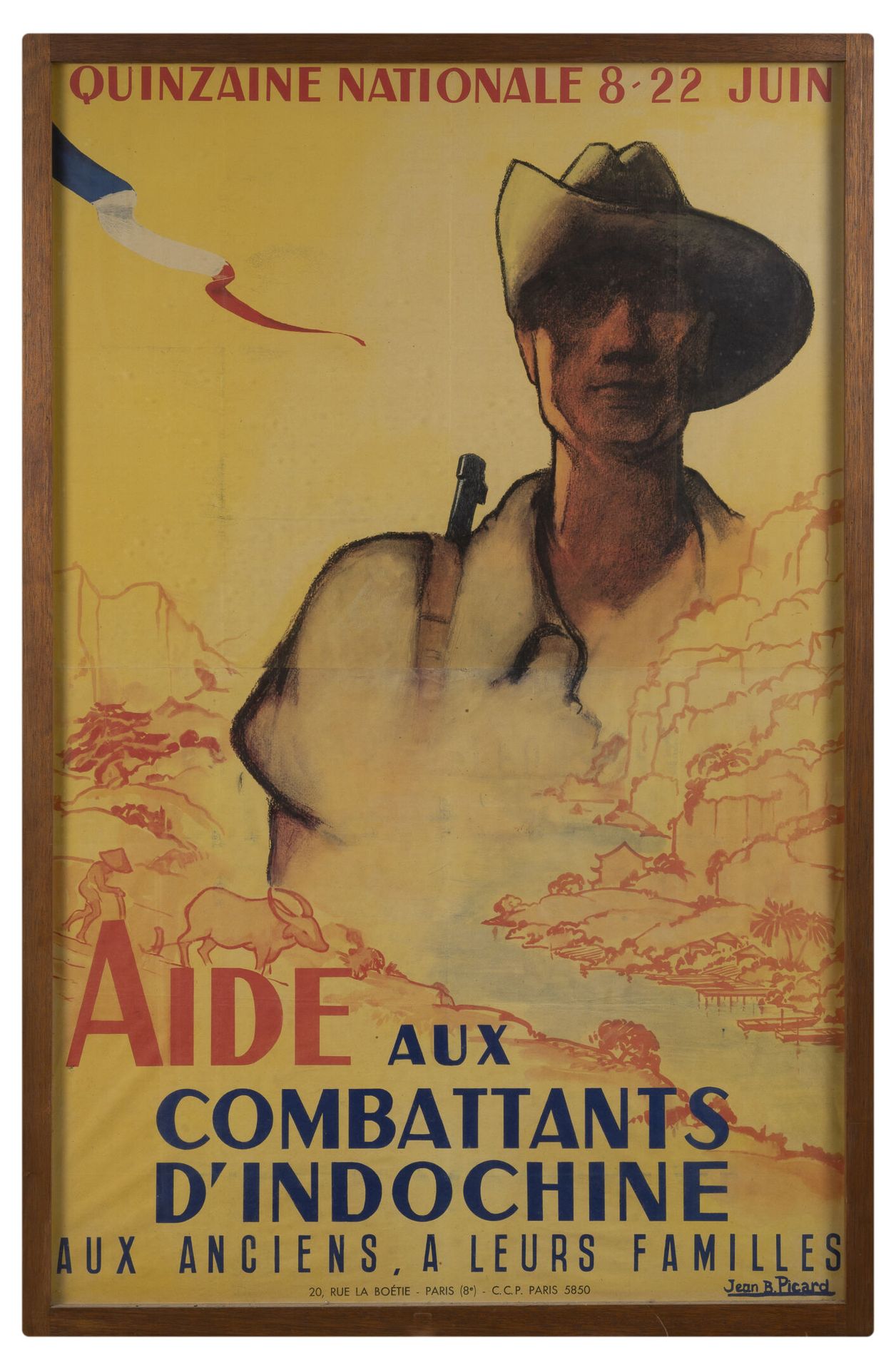 Null 对印度支那战斗人员的援助。

海报插图：Jean B.皮卡德。

巴黎博埃蒂街20号。 

150 x 96厘米（展出）。

折叠和小事故。 

在玻&hellip;