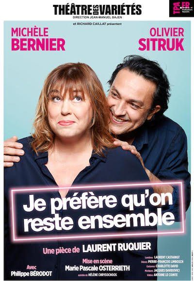 2 places Carré Or pour la pièce "Je préfère qu'on reste ensemble" au Théâtre des&hellip;
