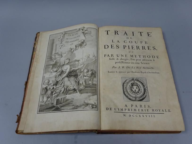 LA RÜE (J.B. De). 

Traité de la Coupe des Pierres…

Paris, Imprimerie Royale, 1&hellip;