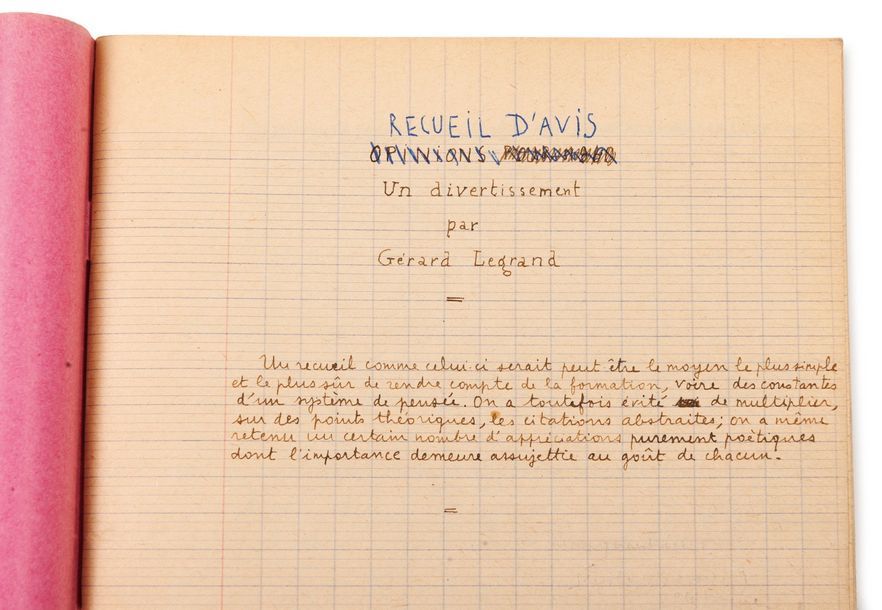 LEGRAND Gérard 
RECUEIL D'AVIS. UN DIVERTISSEMENT, MANUSCRIT AUTOGRAPHE, 45 page&hellip;