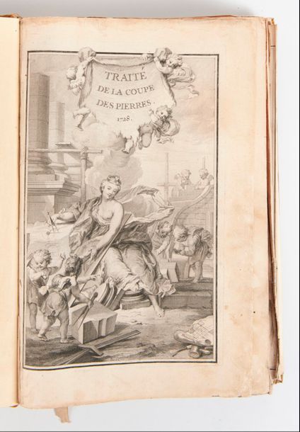 Jean-Baptiste DE LA RUE  Traité de la coupe des pierres. 
Paris, Imprimerie Roya&hellip;
