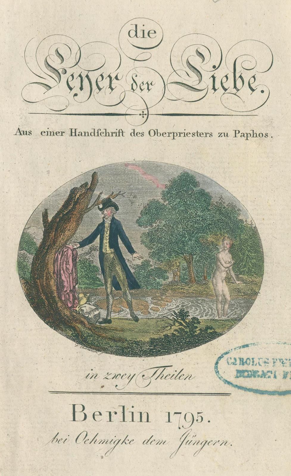 (Flittner,C.G.). 爱的盛宴。来自帕福斯首席牧师的一份手稿。1卷中的2部分。Bln, Oehmigke 1795.有彩色图案。正面。和彩色的盖茨。&hellip;