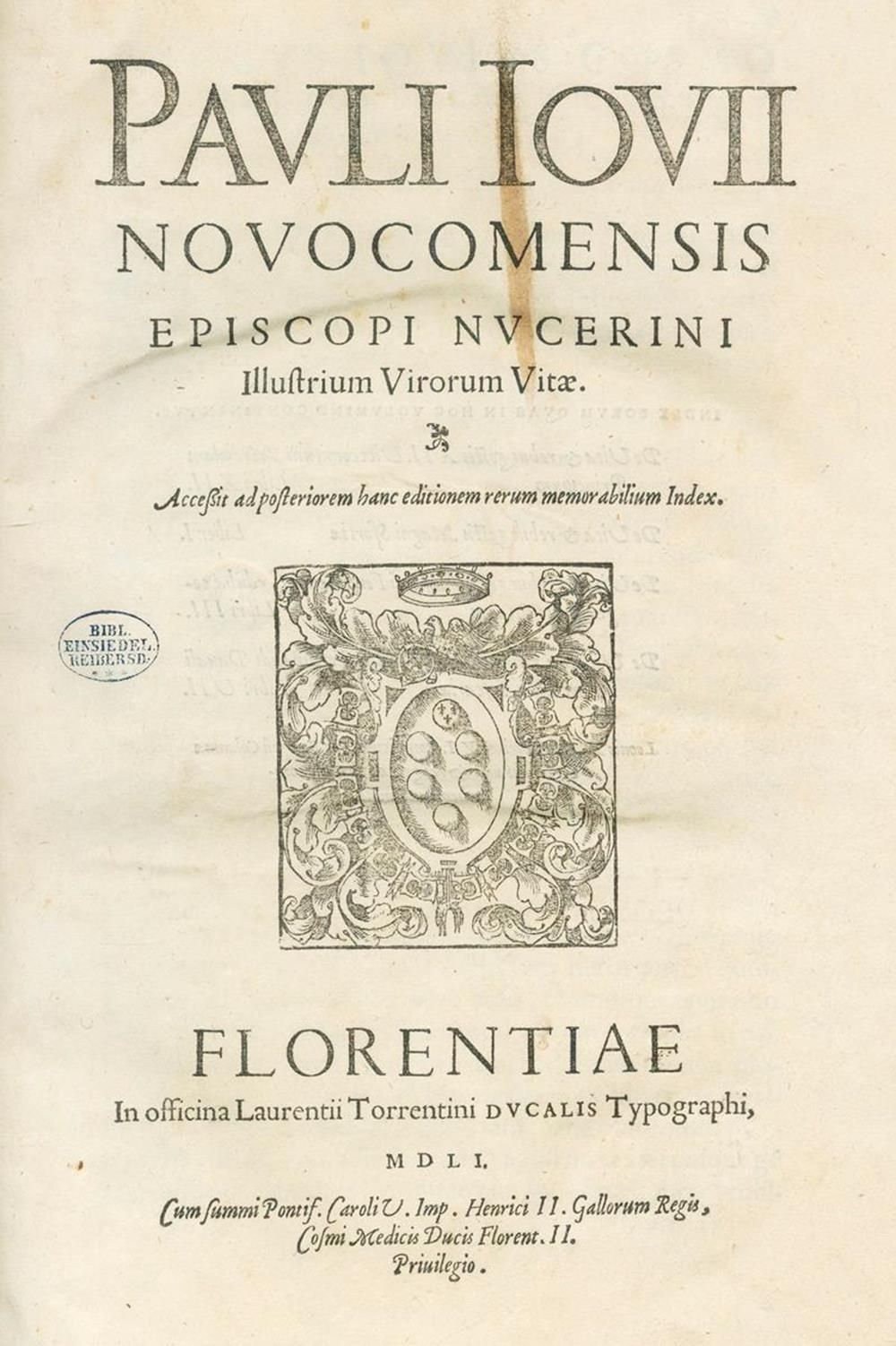 Giovio,P. Illustrium virorum vitae. Florenz, Laurentius Torrentino 1551. Fol. Mi&hellip;
