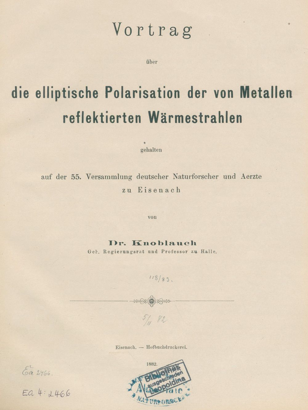 Knoblauch,H. 集体卷包括9个特别重印本和会议报告，由Hermann Knoblauch提供，1863-82。书籍中的插图，有手划线的边缘。 含有：╗&hellip;