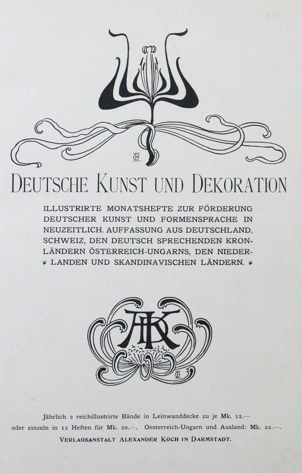 Koch,A. 德国艺术和装饰。第四卷：1899年4月至9月。 达姆施塔特1899年，4页。有许多，部分是彩色的。和1张H.R. Von Volkmann的原始&hellip;