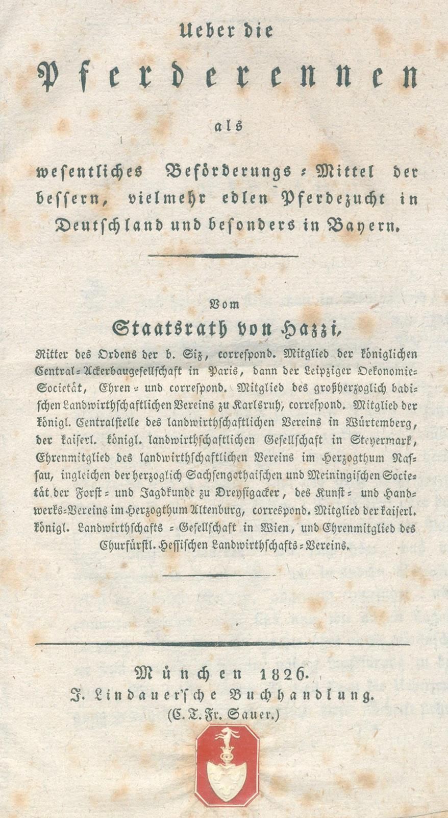 Hazzi,J.V. Ueber die Pferderennen als... Beförderungs-Mittel der bessern, vielme&hellip;