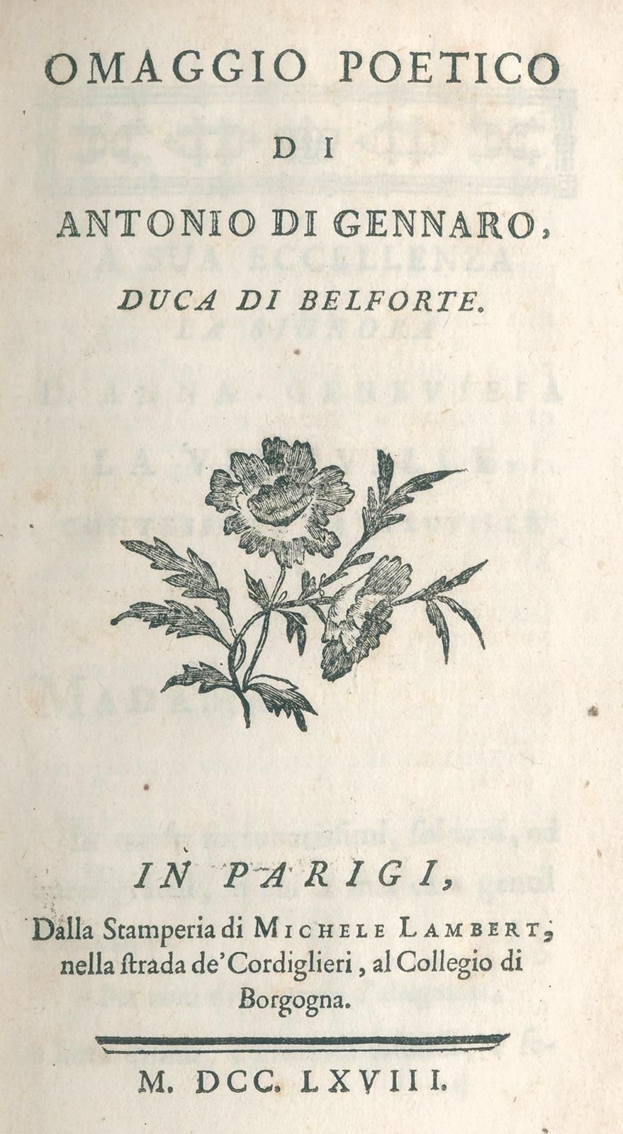 Gennaro,A.Di. 诗意的赞美。巴黎，兰伯特1768年。有木刻版画。XIX, XVI, 103 pp.印刷板，镀金边缘，镀金圆角，内外边缘镀金（最好的是&hellip;