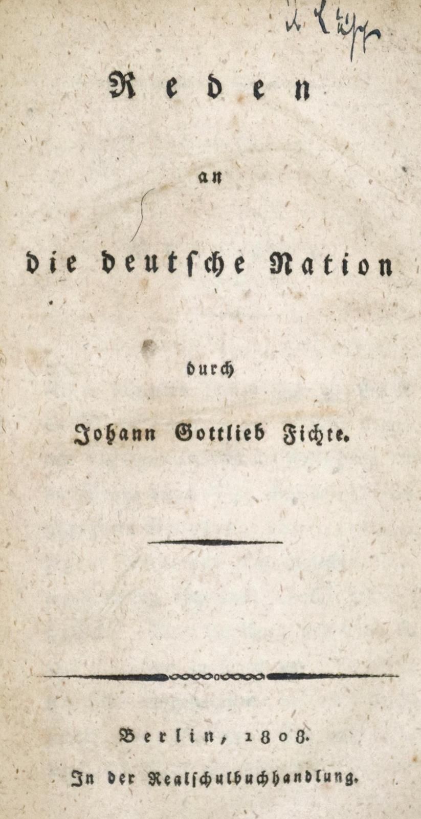 Fichte,J.G. Discours à la nation allemande. Bln., Realschulbuchhandlung 1808. 49&hellip;