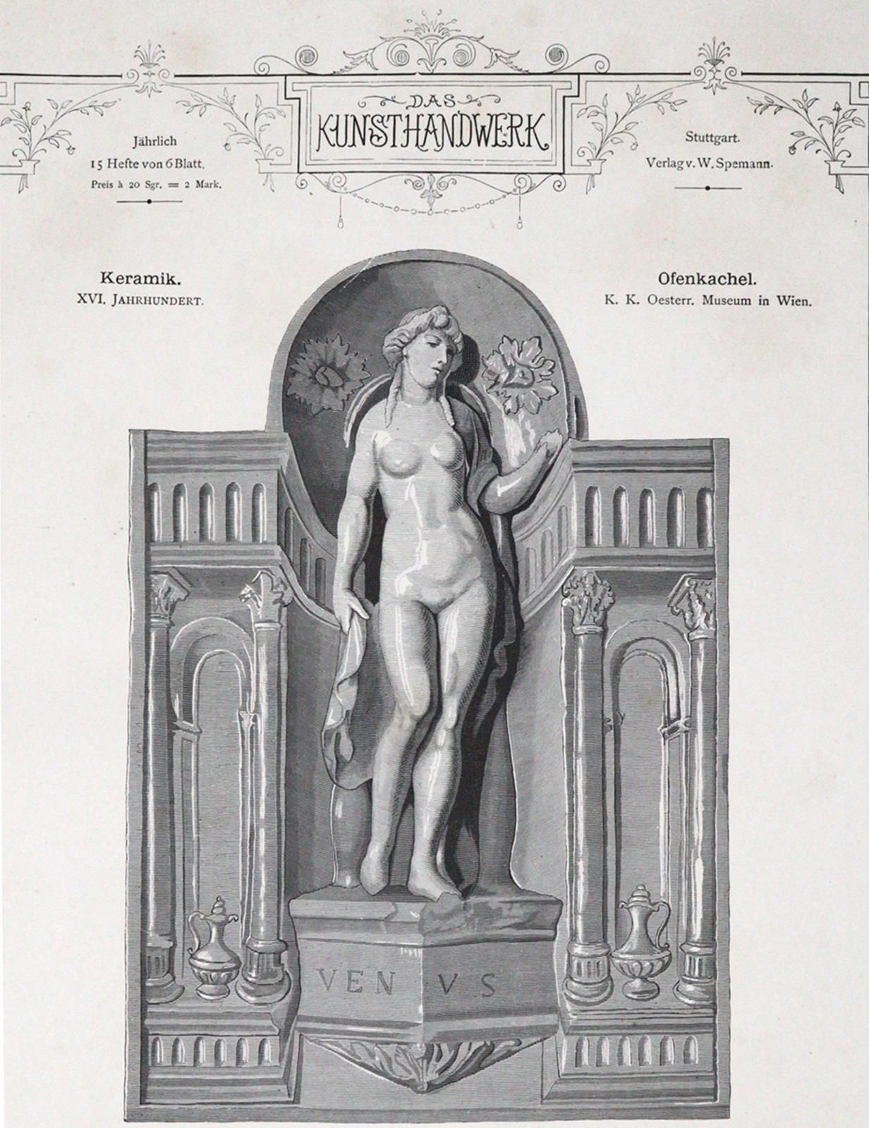 Kunsthandwerk, Das. 收集所有时代的模范装饰艺术物品。Jgge.1和2（共3册），分2卷。Stgt., Spemann 1874-75. Fo&hellip;
