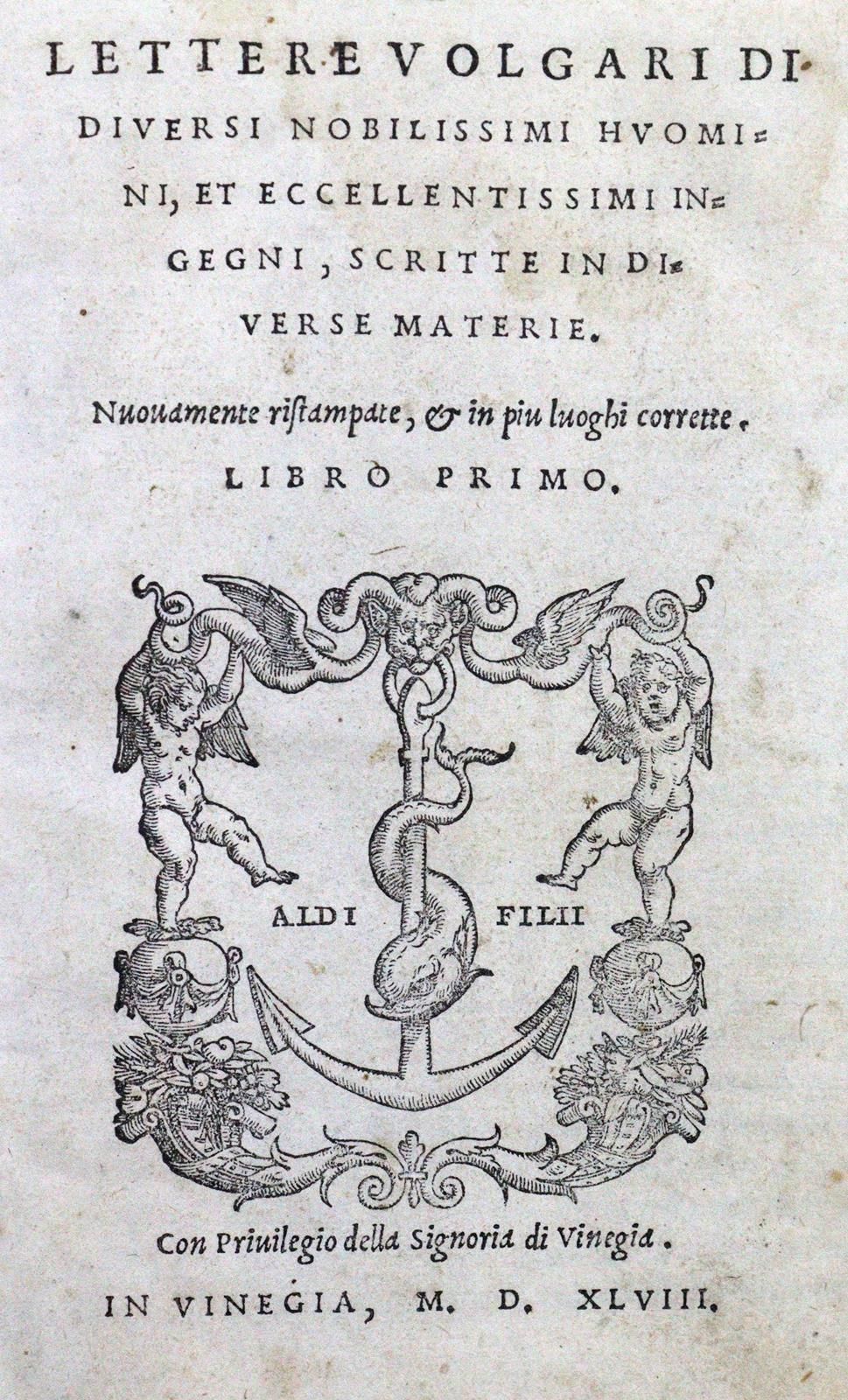 Manutius,P. (Hrsg.). Lettere volgari di diversi nobilissimi huomini, et eccellen&hellip;