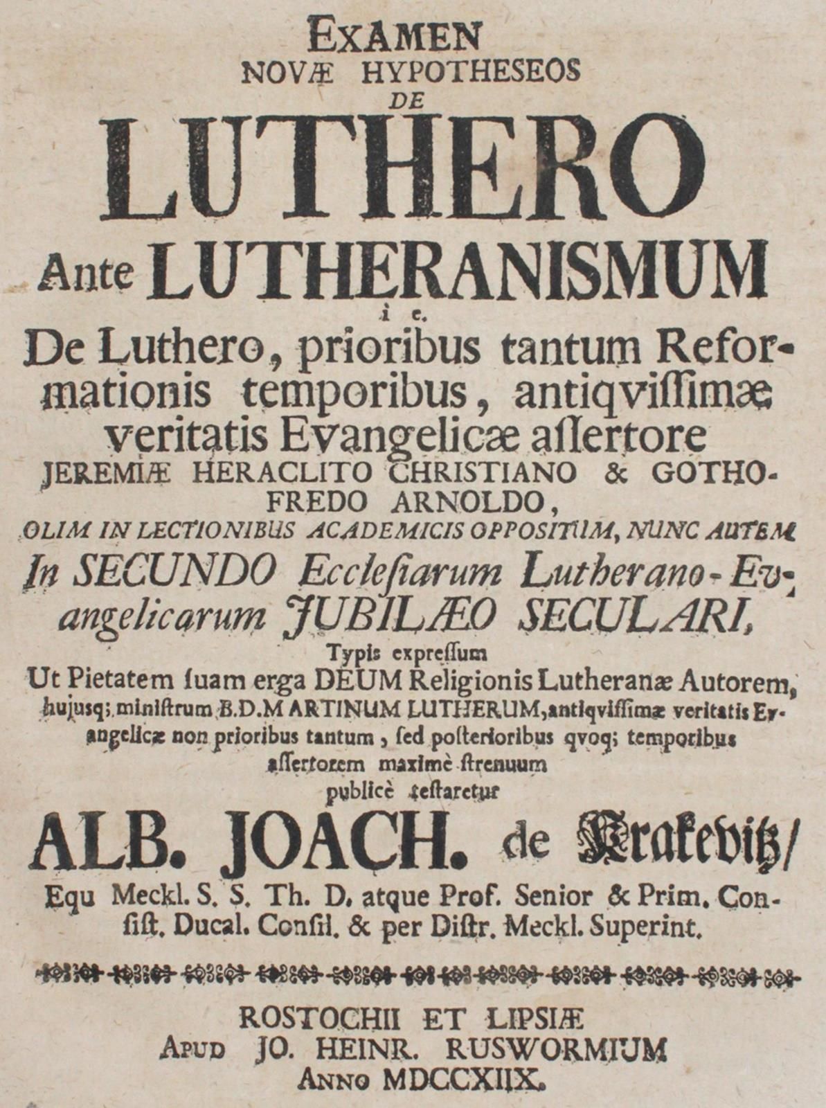 Krakevitz,A.J.V. Examen Novae Hypotheseos De Luthero Ante Lutheranismum cioè De &hellip;