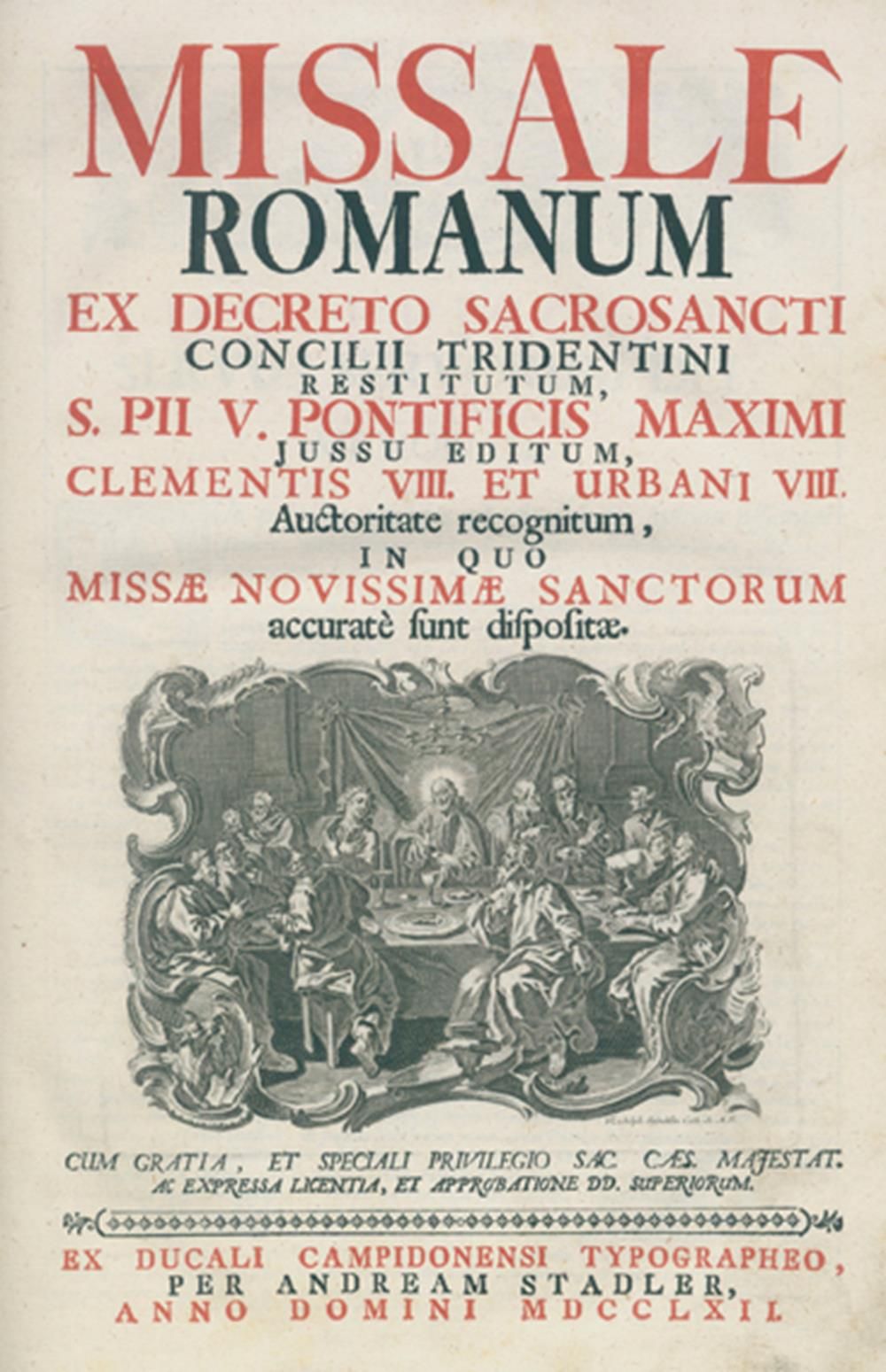MISSALE ROMANUM ex decreto sacrosancti concilii Tridentini.... In quo missae nov&hellip;