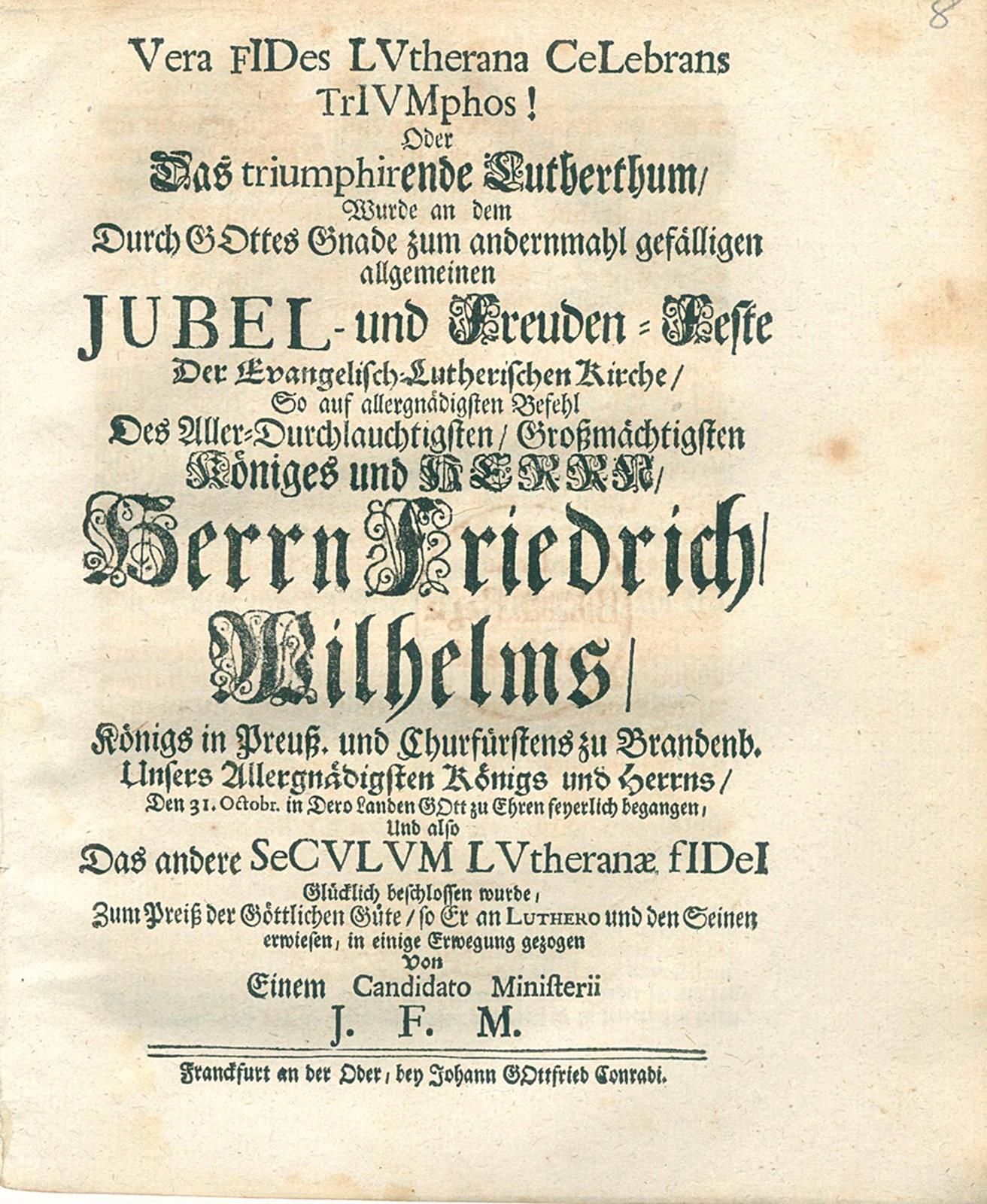 Reformation. 庆祝胜利的路德教义!或者说，路德教的胜利是在......庆祝的。在另一个令人愉快的福音路德教会的总庆典和欢乐节，所以根据最亲切的命令，&hellip;