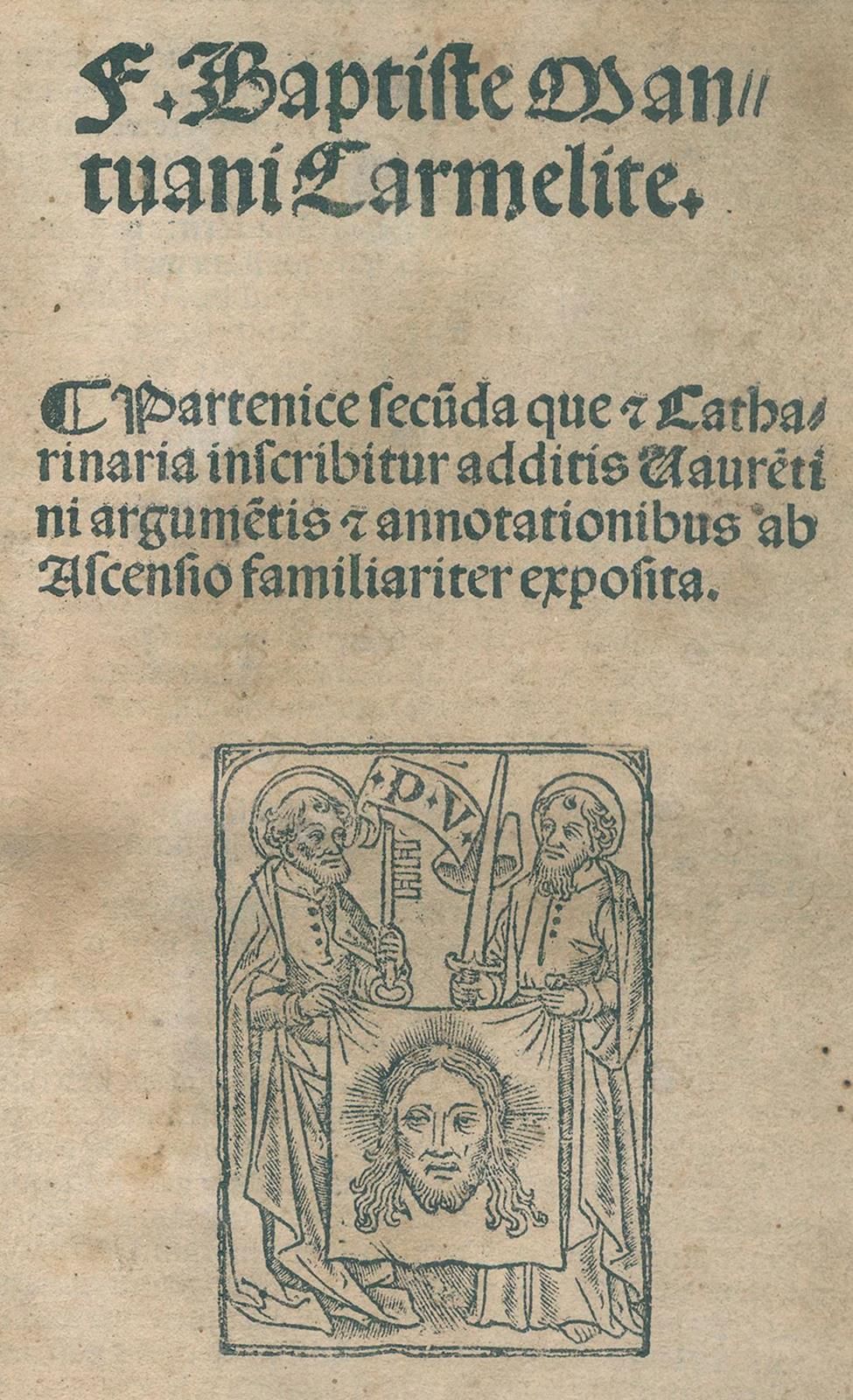 Baptista Mantuanus (d.I. J.B.Spagnioli). 签名的是Catharinaria，其签名的是Vaure(n)tini argu&hellip;
