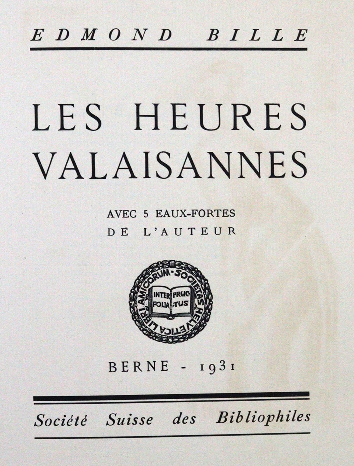 Bille,E. 瓦莱州的夜晚。伯尔尼，Societe Suisse des Bibliophiles 1931. Cl.4°.有5个（其中1个是彩色的）雷达。&hellip;