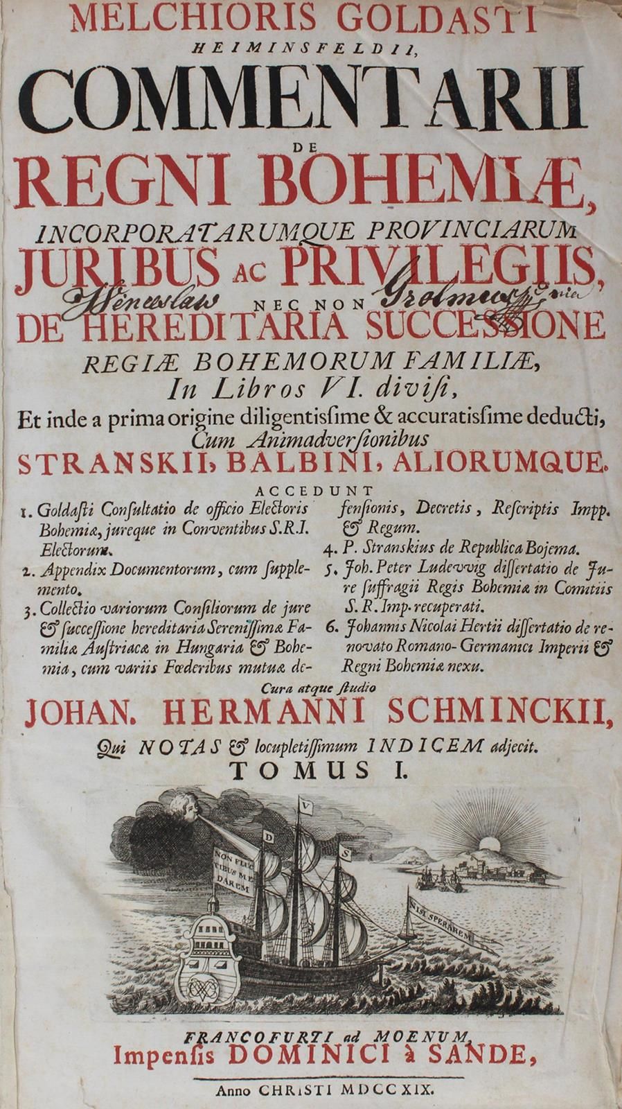 Goldast v. Haiminsfeld,M. Commentarii de regni Bohemiae juribus ac privilegiis, &hellip;