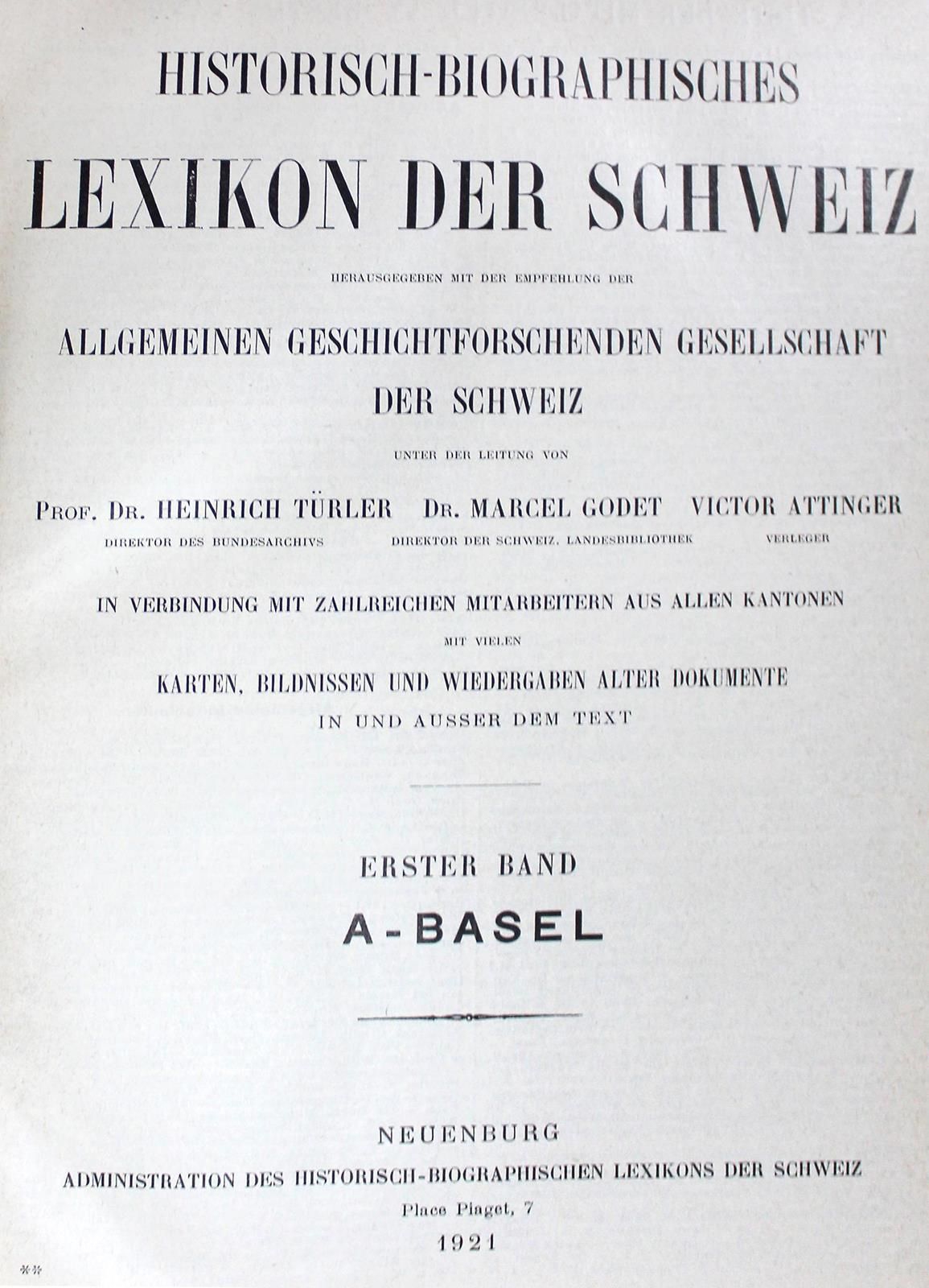 Türler,H. U.A. Historisch-Biographisches Lexikon der Schweiz. 7 voll. E suppl. I&hellip;