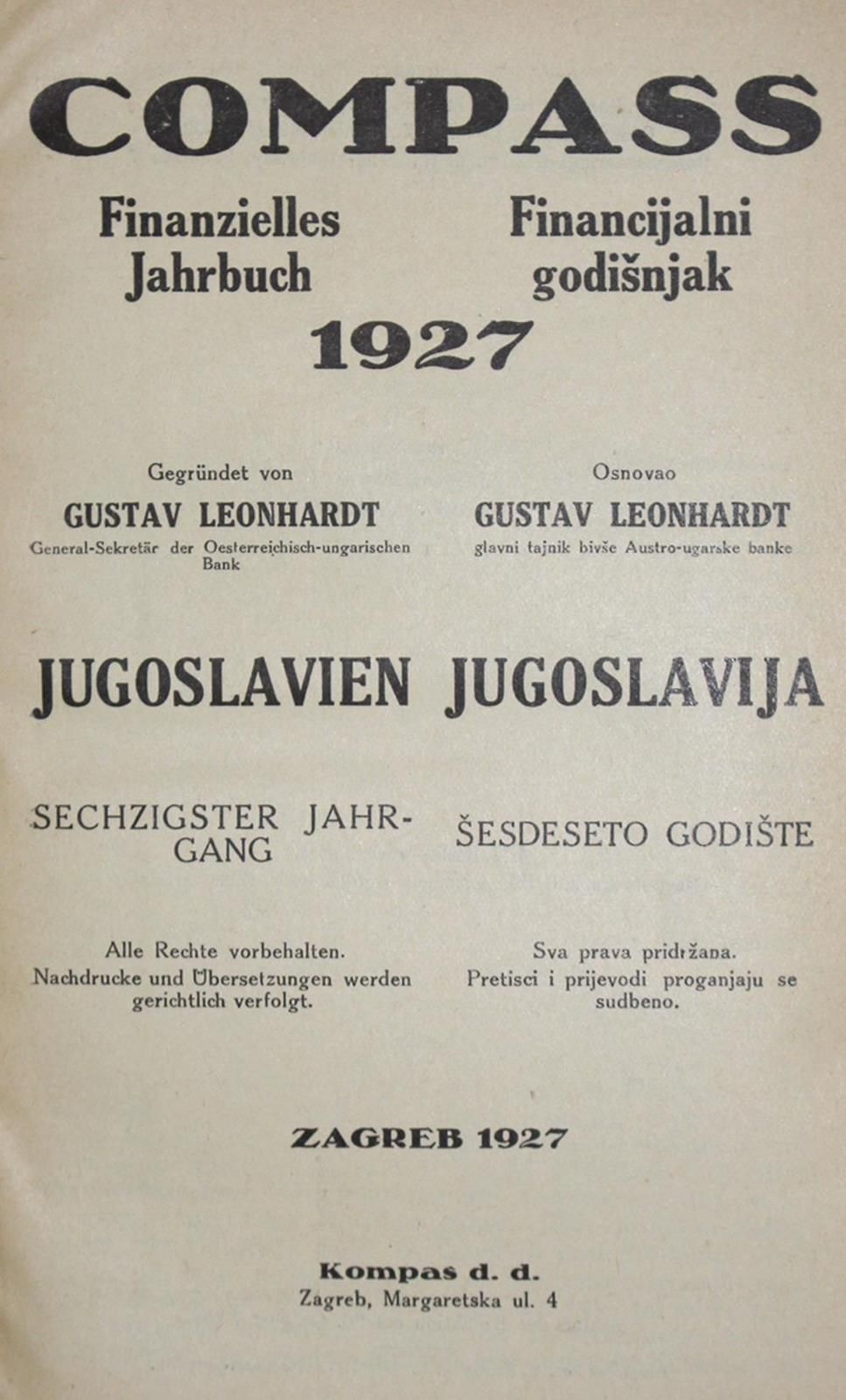 Compass. 金融年鉴》。Jgge.60-62，65，73（双）和74：南斯拉夫，7卷。Zagreb, Compass-Vlg. 1927-29, 1932&hellip;