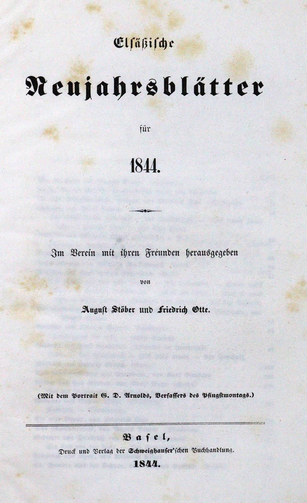 Elsässische Neujahrsblätter. Jgge.1843-48年，共6卷。由A. Stöber和F. Otte编辑。Strasbourg, &hellip;