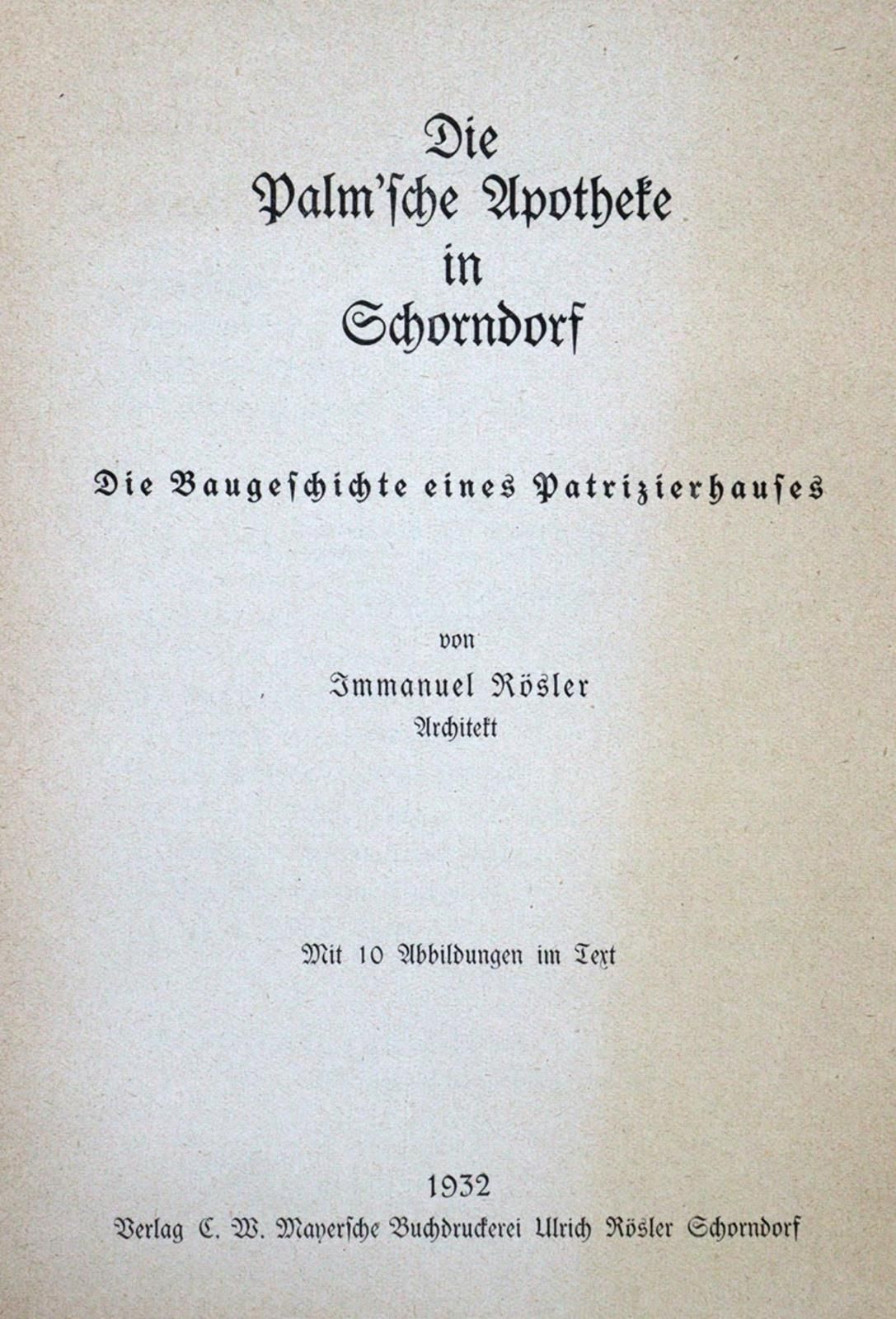 Rösler,I.C. Teilnachlaß des Schorndorfer Architekten, Stadtarchivars und Autors &hellip;